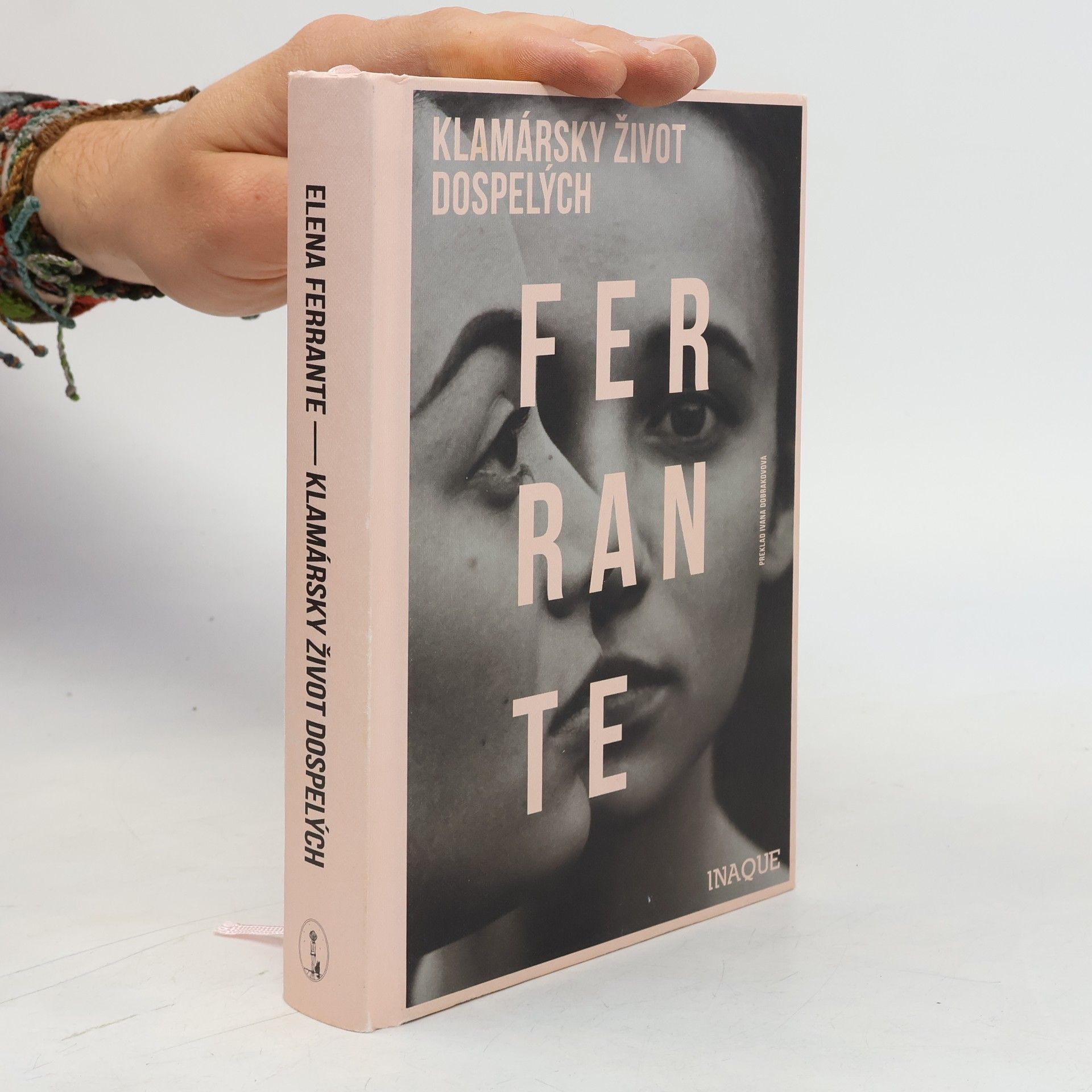 Elena Ferrante Klamársky život dospelých