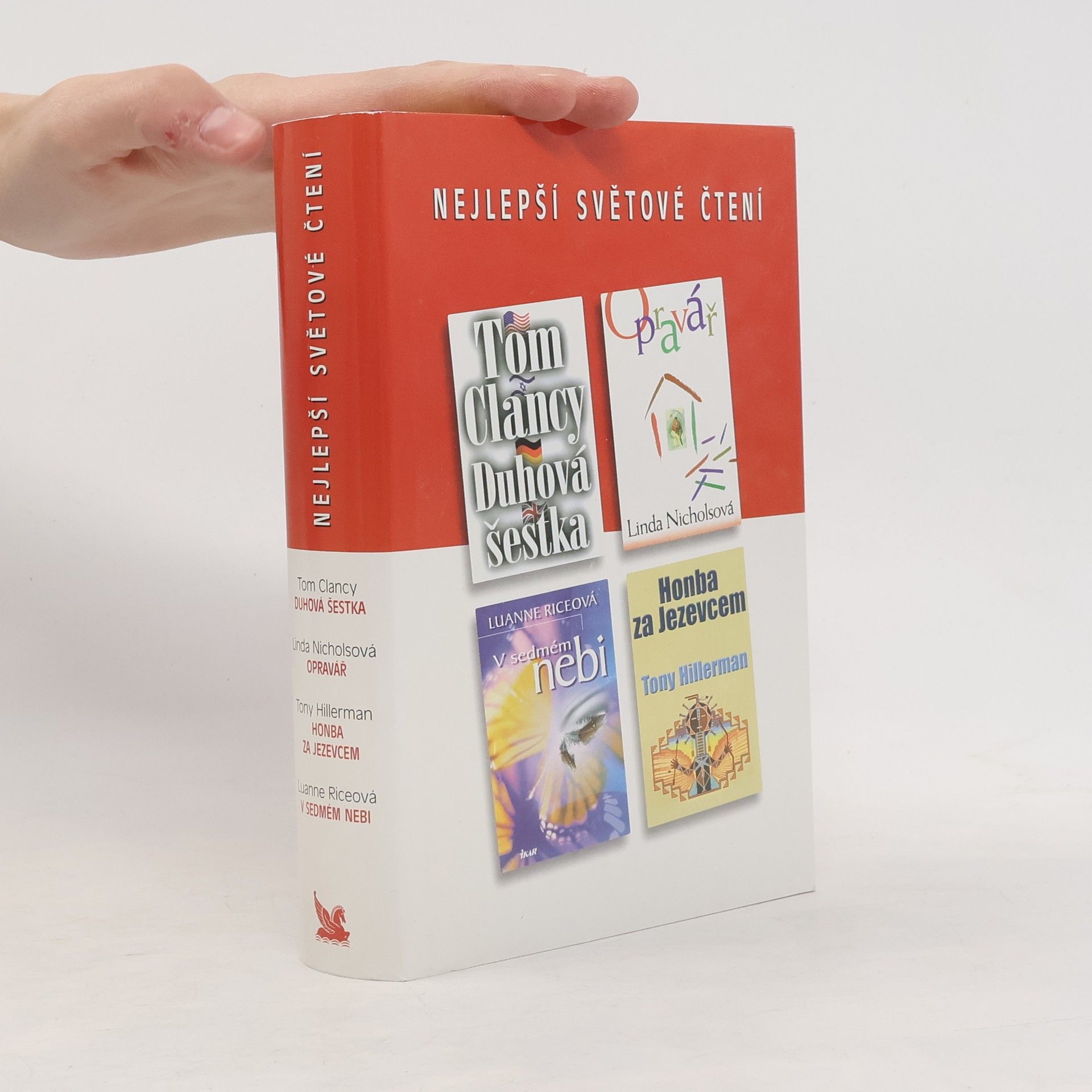 Tony Hillerman Nejlepší světové čtení. Duhová šestka. Opravář. Honba za jezevcem. V sedmém nebi