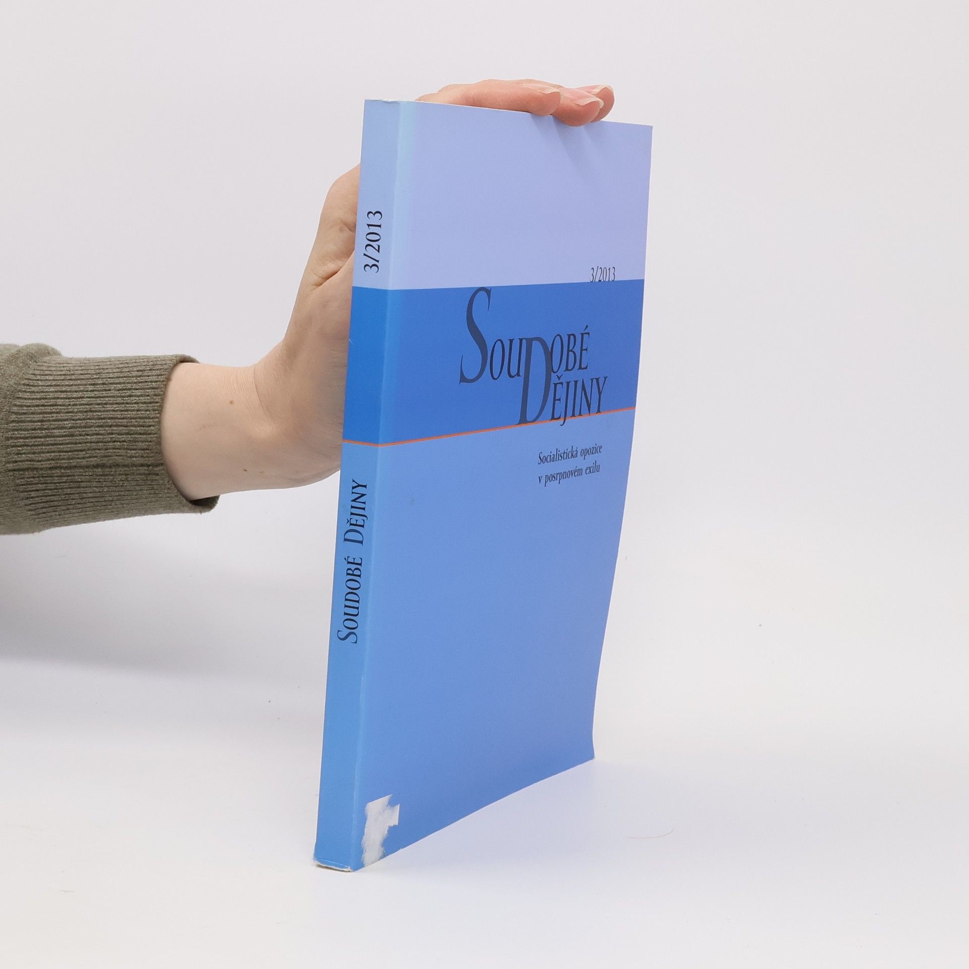 Autorenkollektiv Soudobé dějiny 3/2013