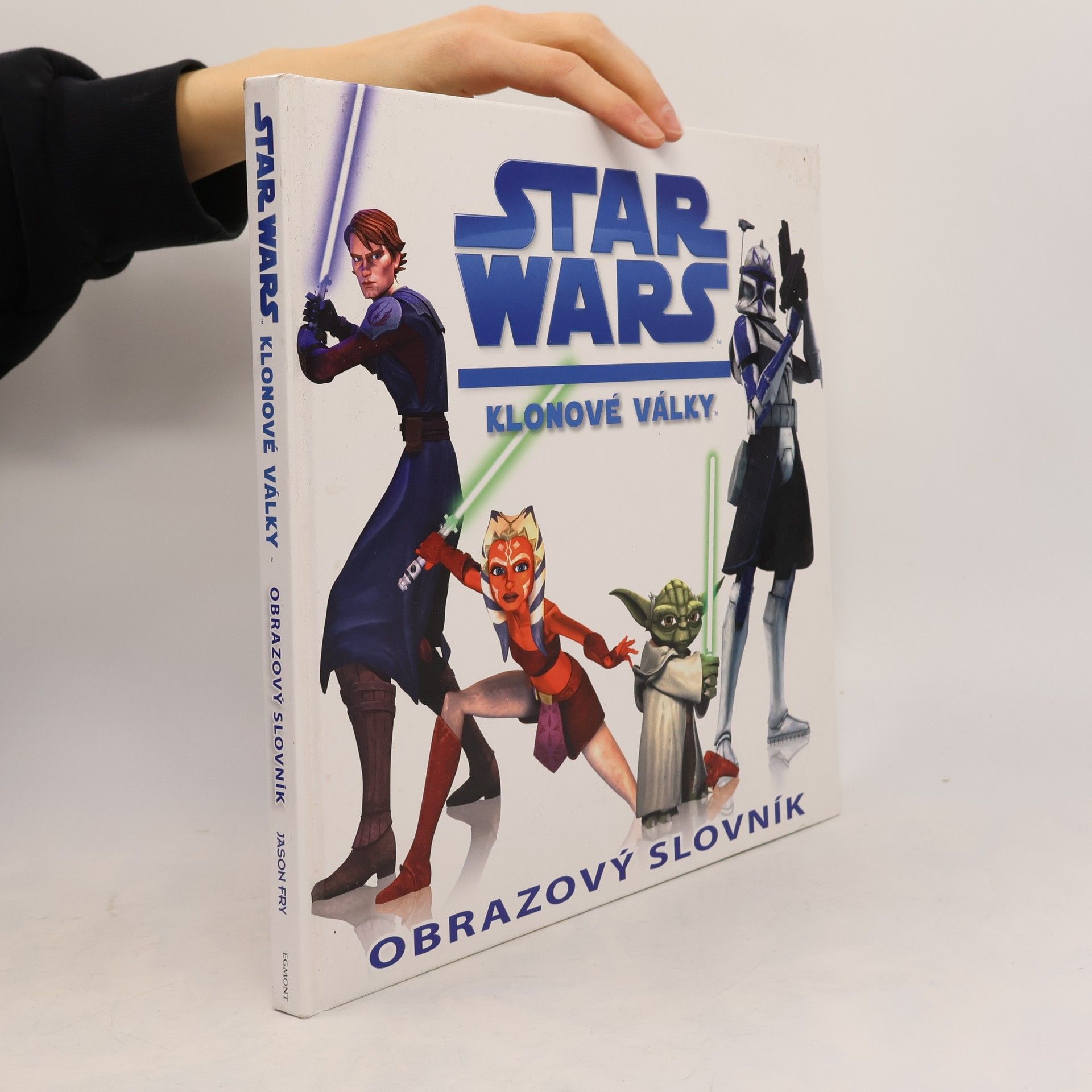 Jason Fry Star Wars. Klonové války. Obrazový průvodce