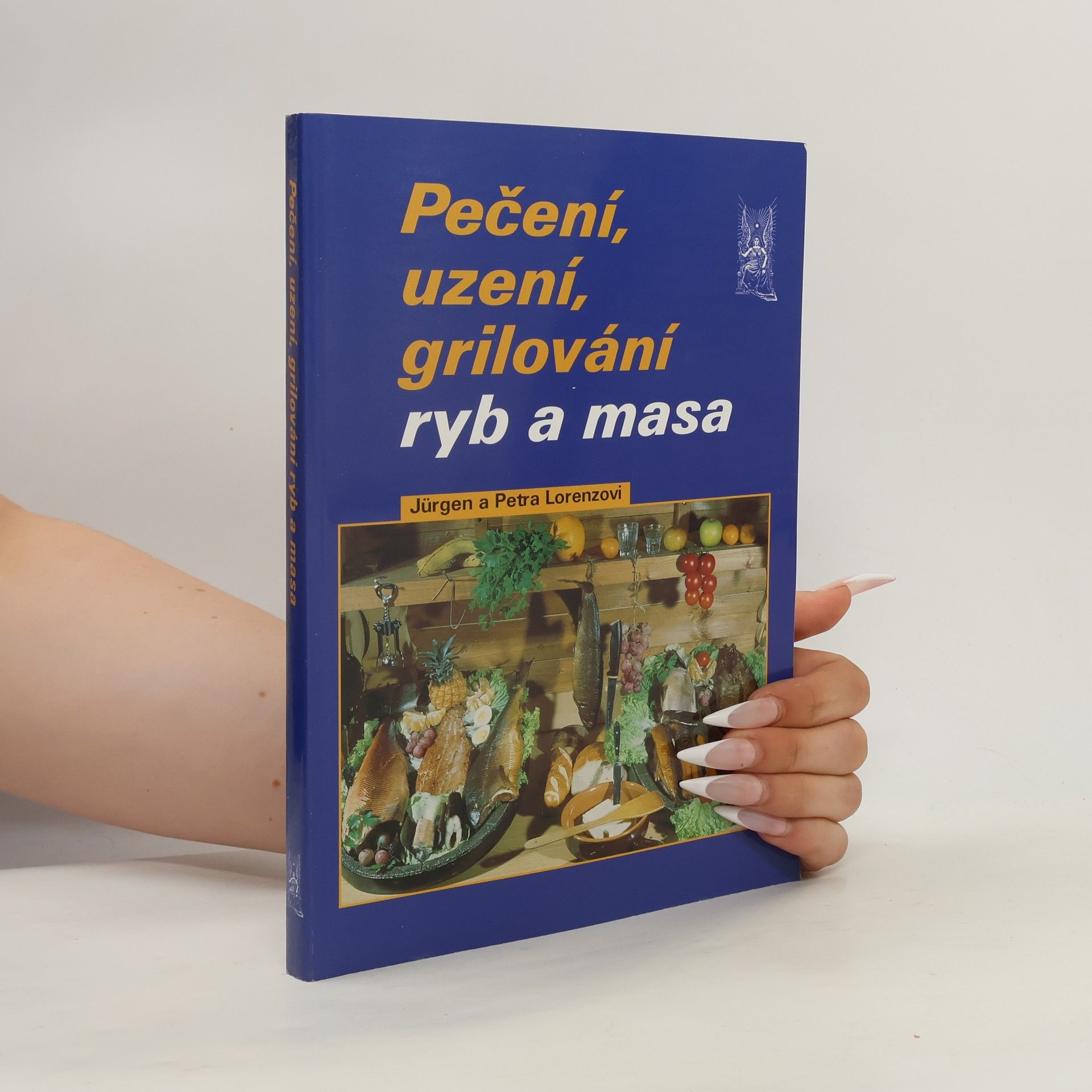 Pečení, uzení a grilování ryb a masa