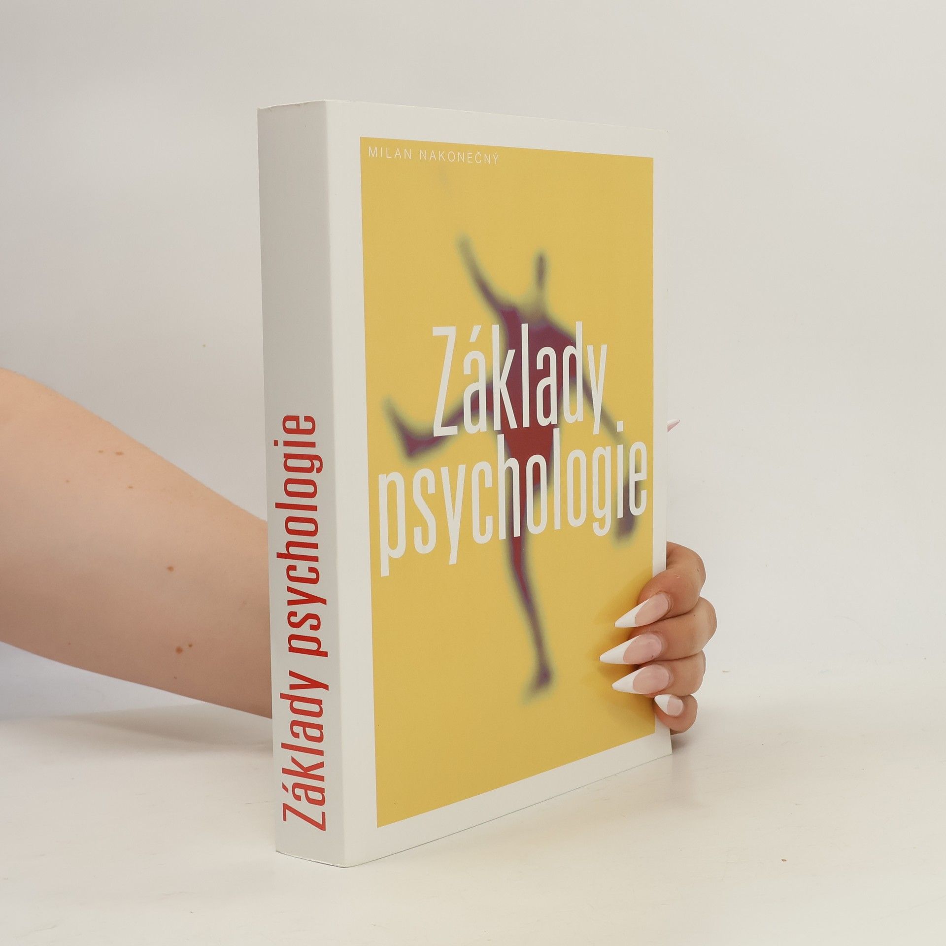 Milan Nakonečný Základy psychologie