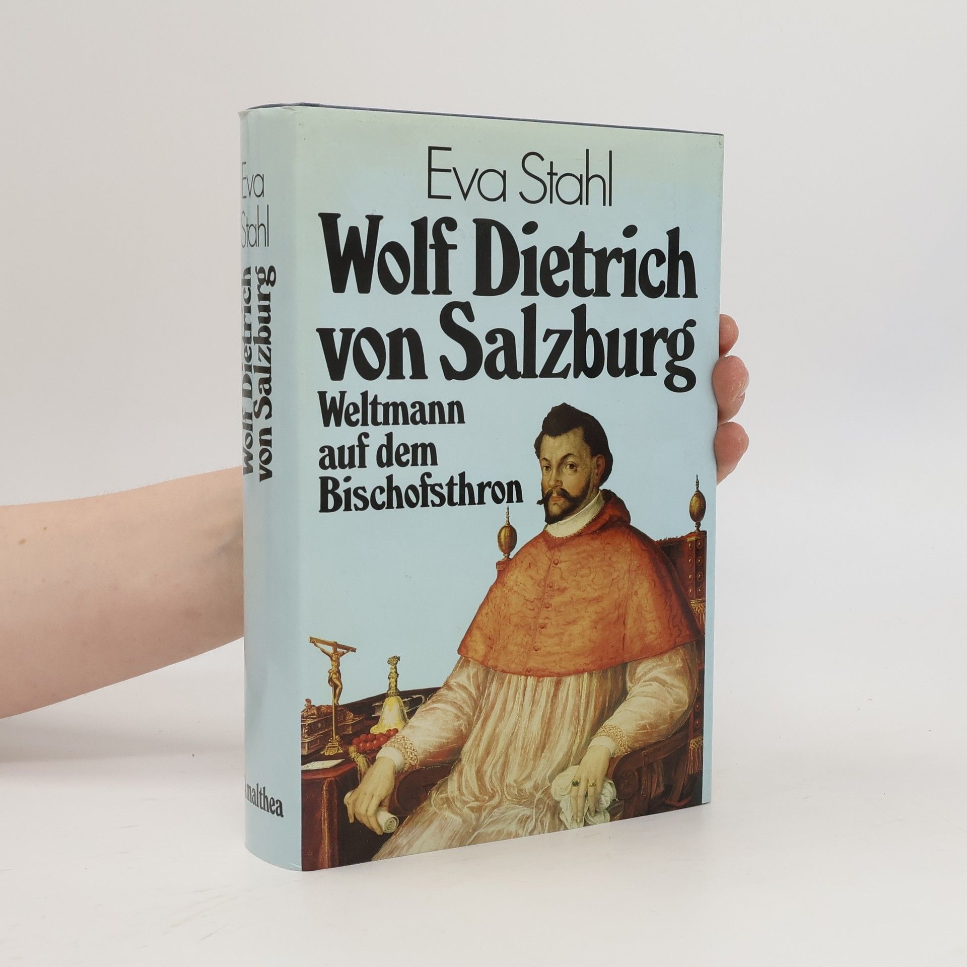 Eva Stahl Wolf Dietrich von Salzburg
