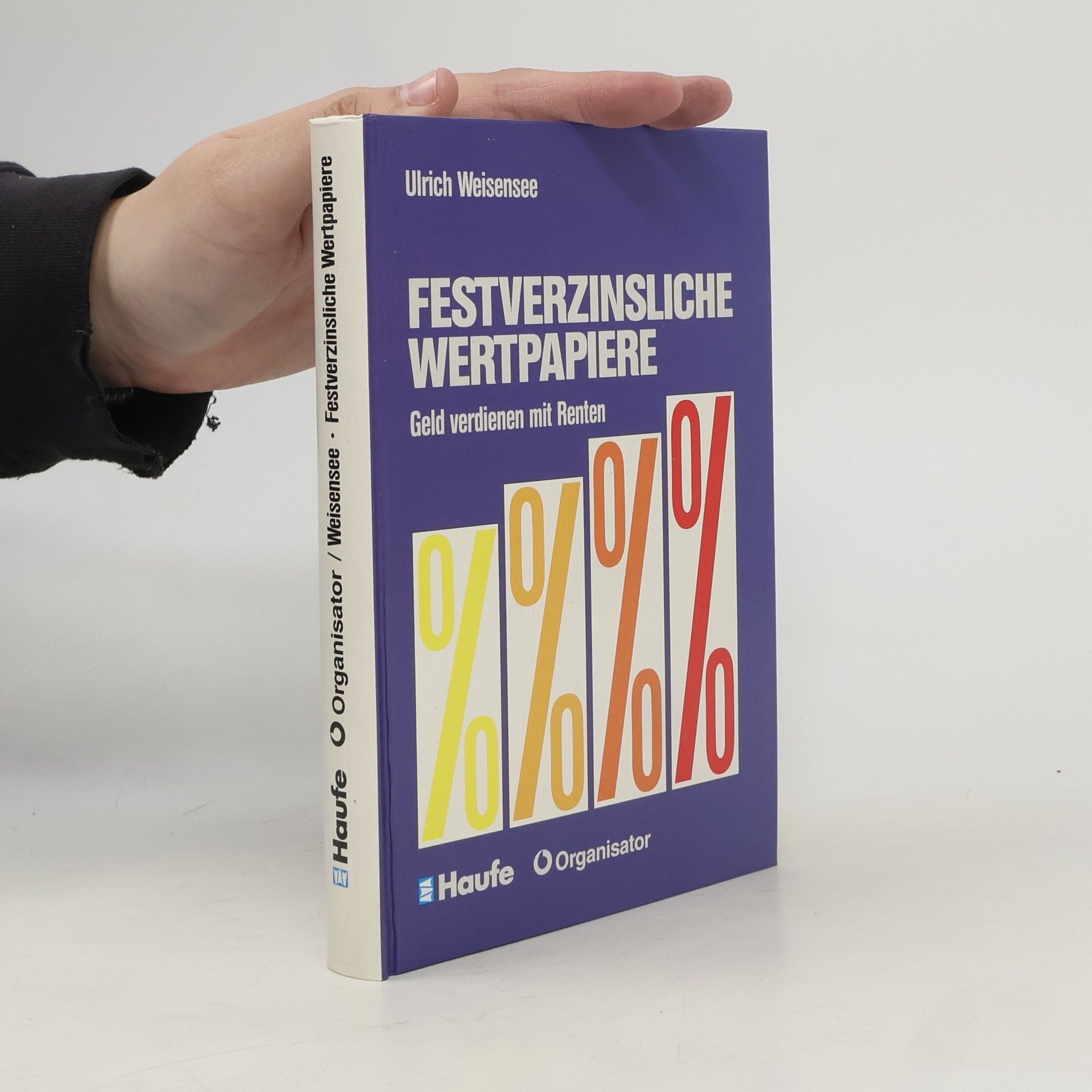 Ulrich Weisensee Festverzinsliche Wertpapiere