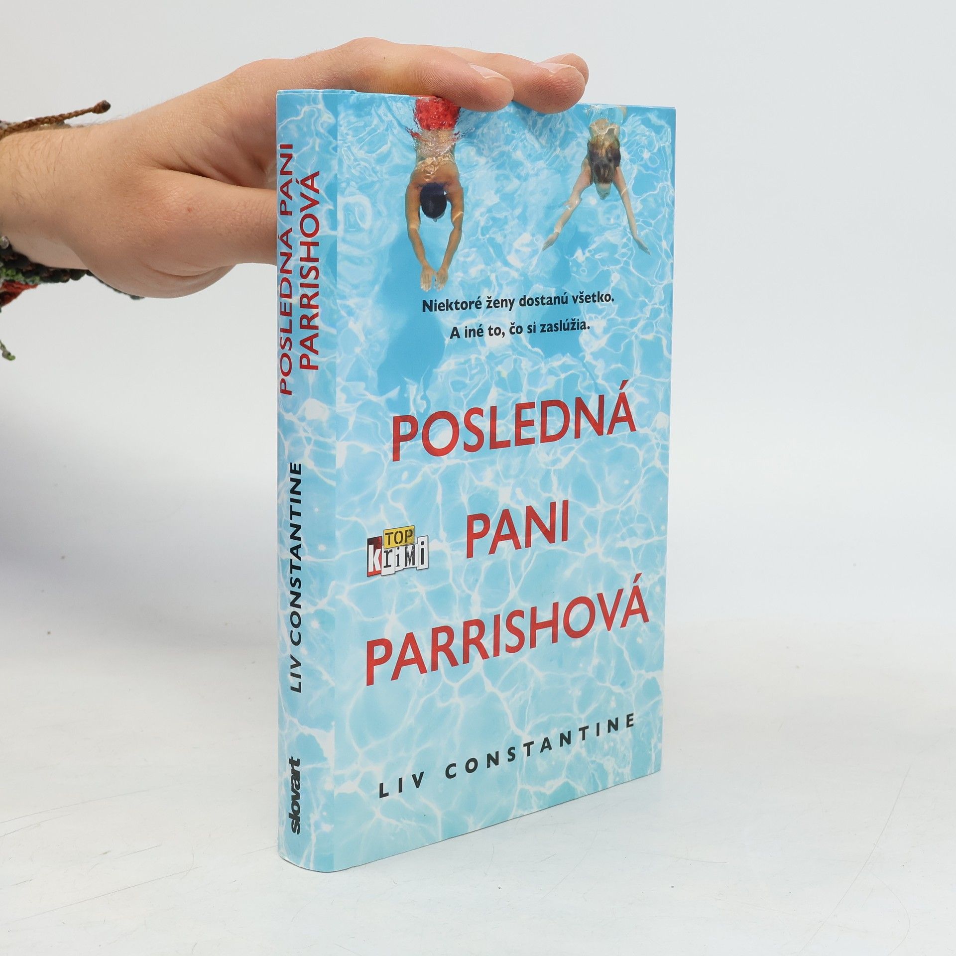 Liv Constantine Posledná pani Parrishová