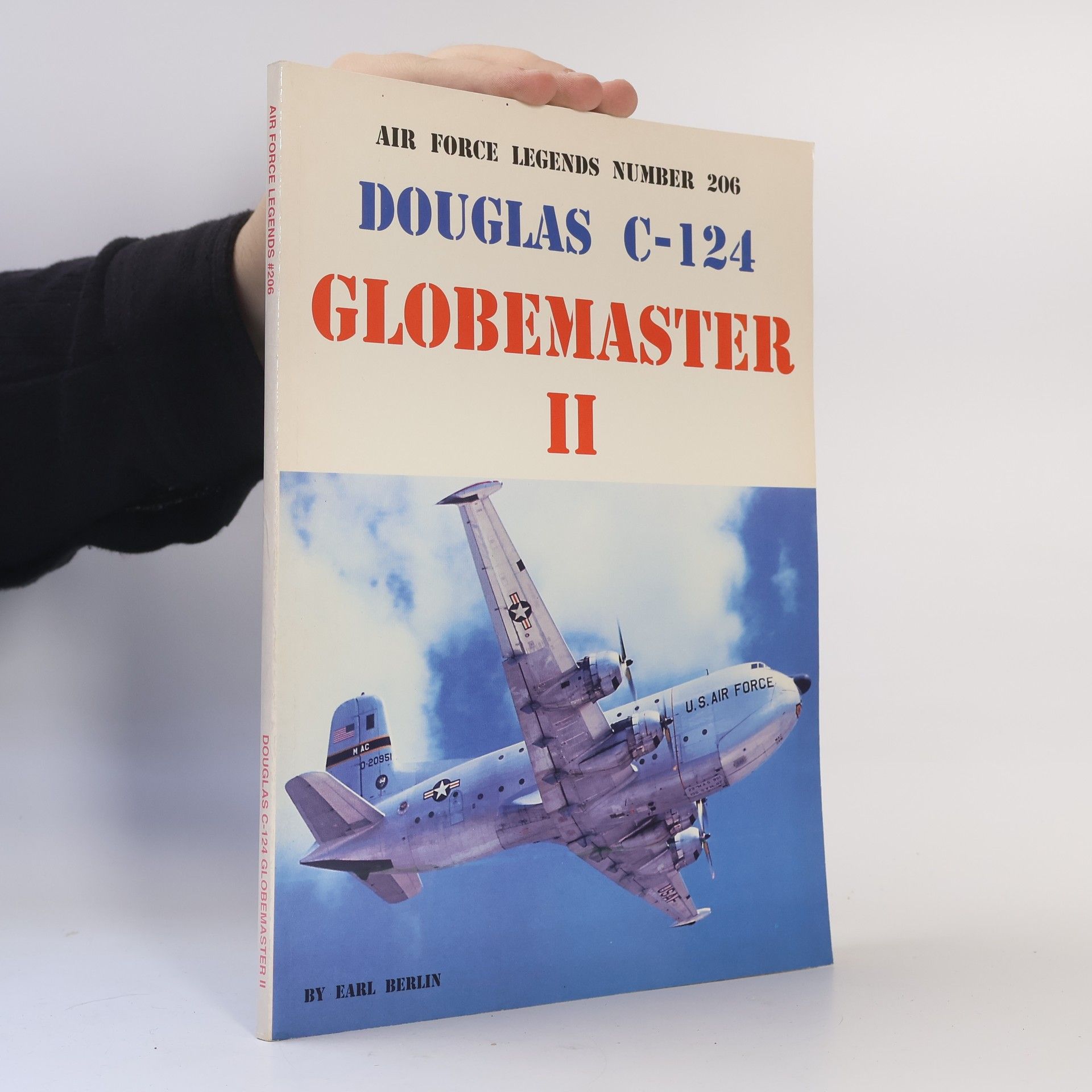 Earl Berlin Air Force Legends - 206: Douglas C-124 Globemaster II