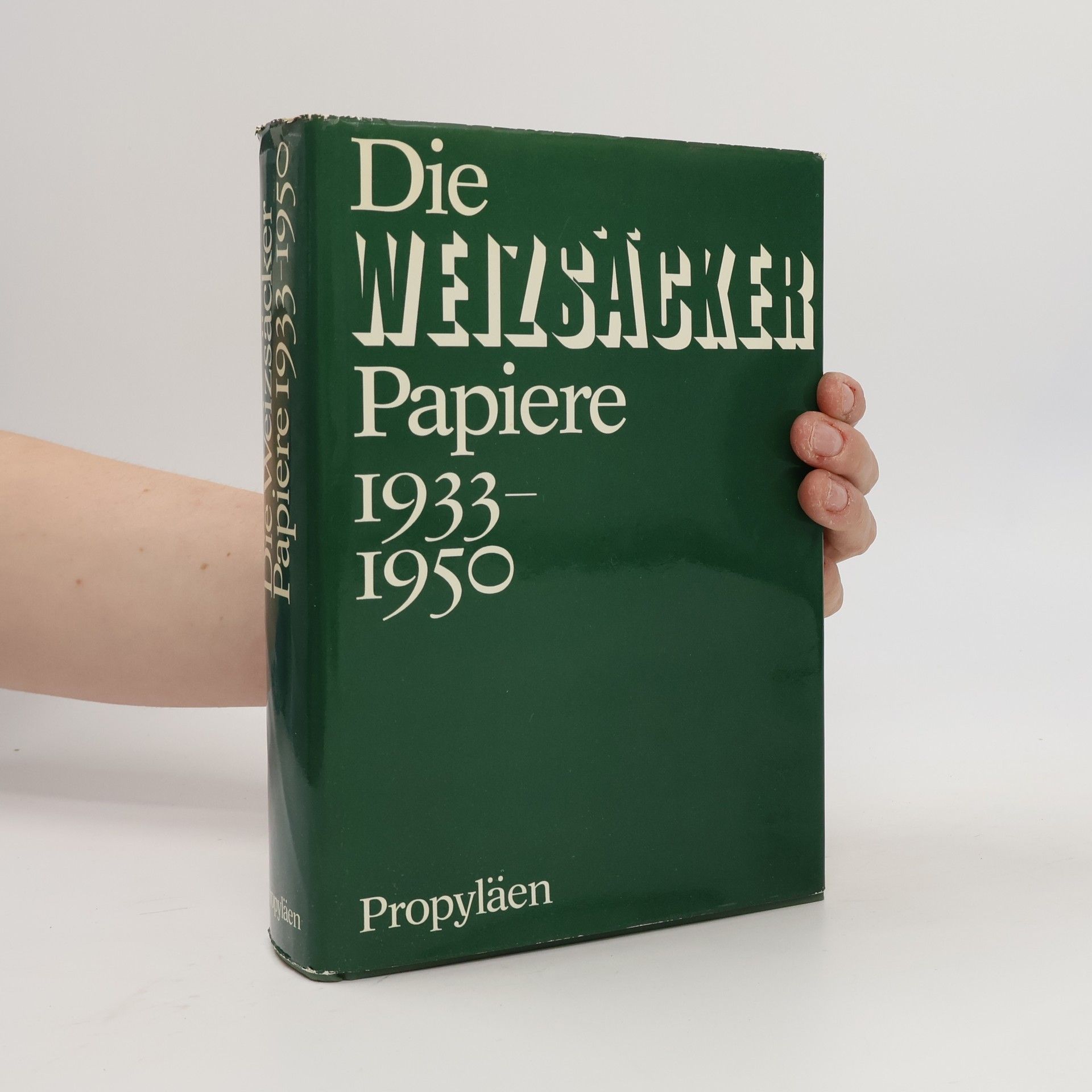 Leonidas E. Hill Die Weizsäcker-Papiere