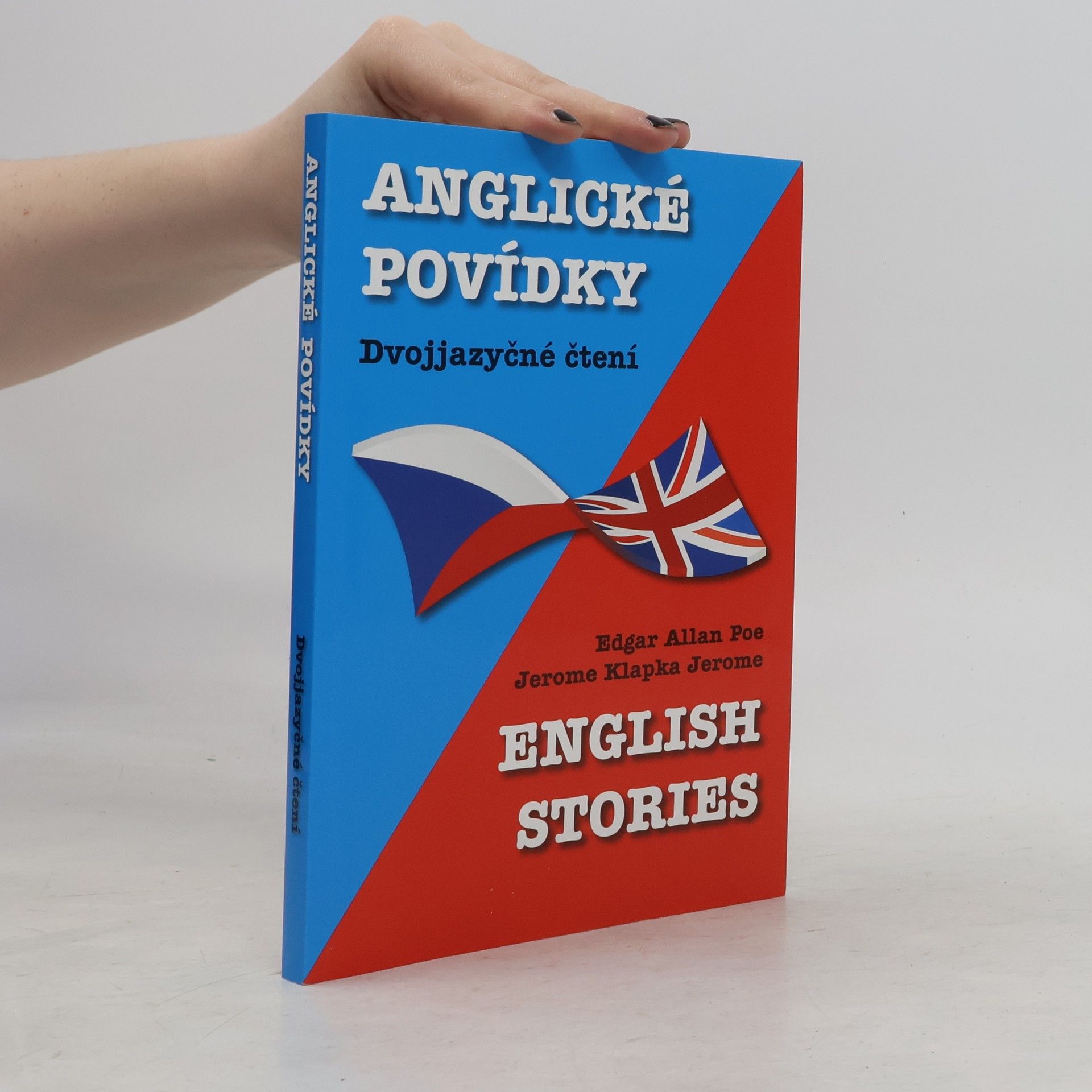 Edgar Allan Poe English Stories. Anglické povídky: Dvojjazyčné čtení