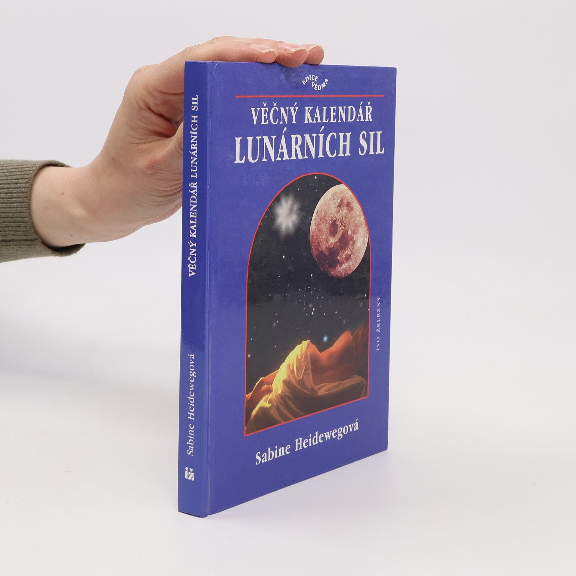 Sabine Heideweg Věčný kalendář lunárních sil