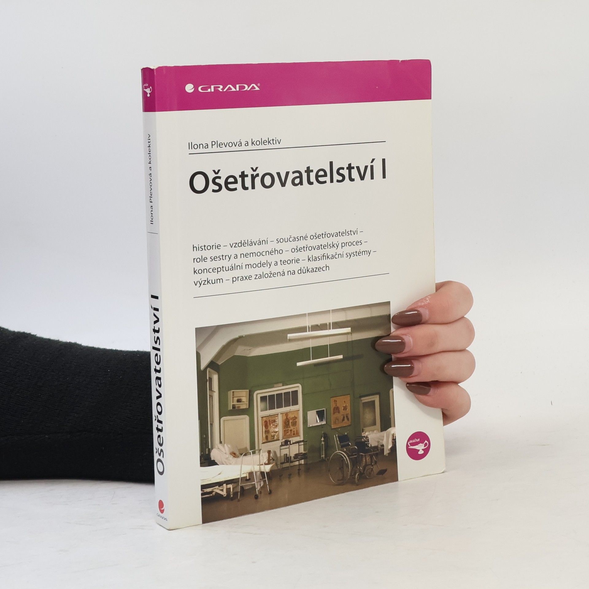 Ilona Plevová Ošetřovatelství I