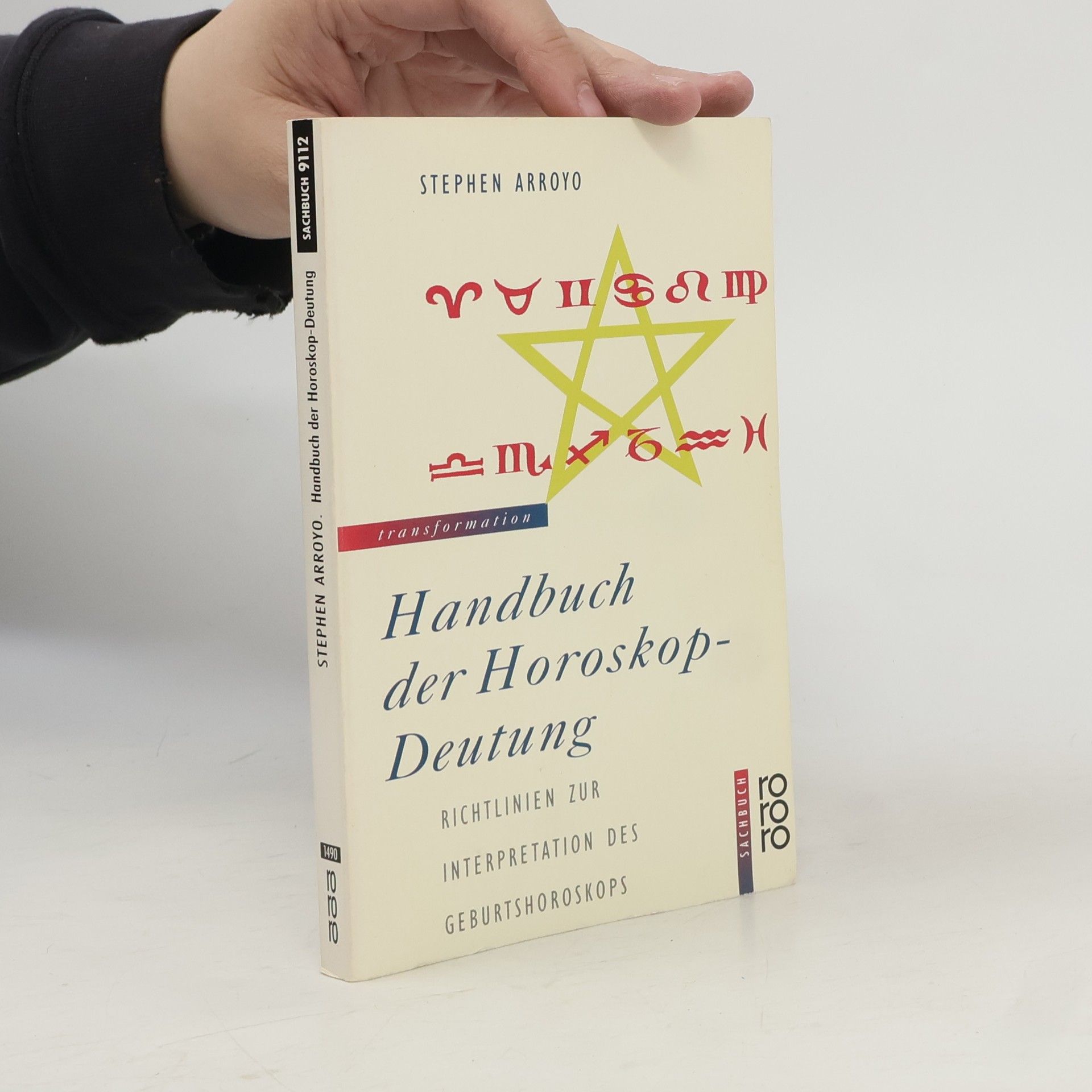 Stephen Arroyo Handbuch der Horoskop-Deutung