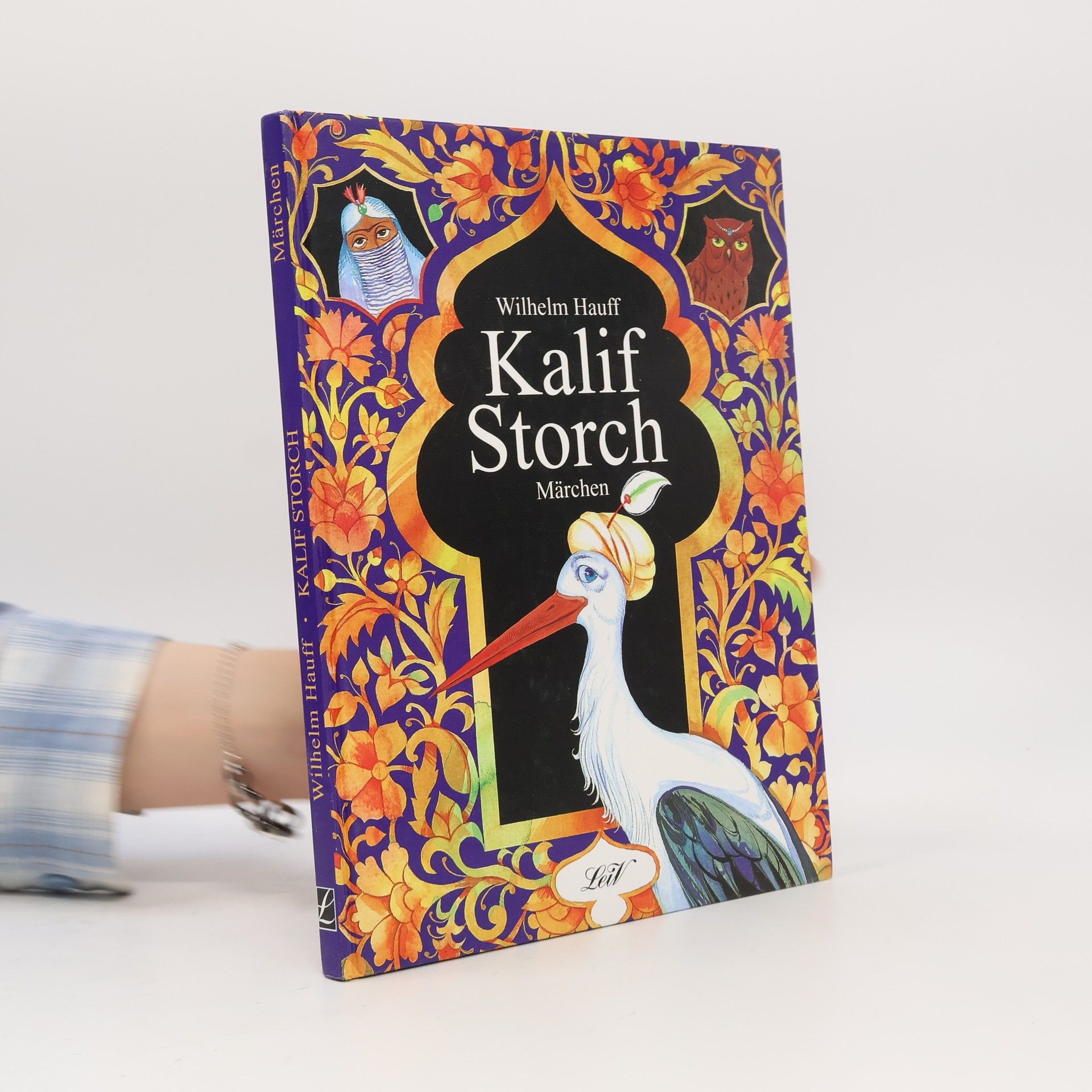 Wilhelm Hauff Kalif Storch und andere Märchen