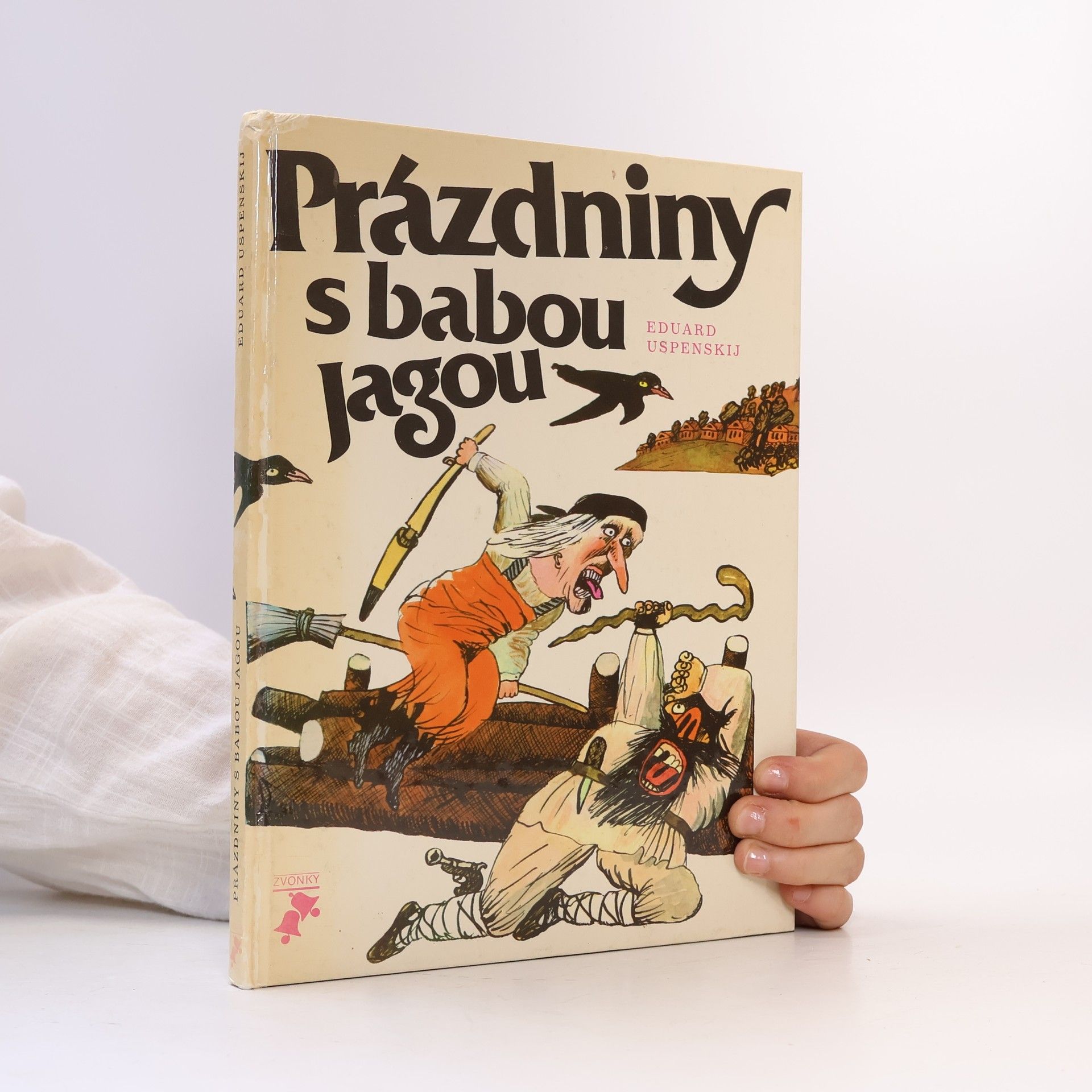 Èduard Nikolajevič Uspenskij Prázdniny s babou Jagou