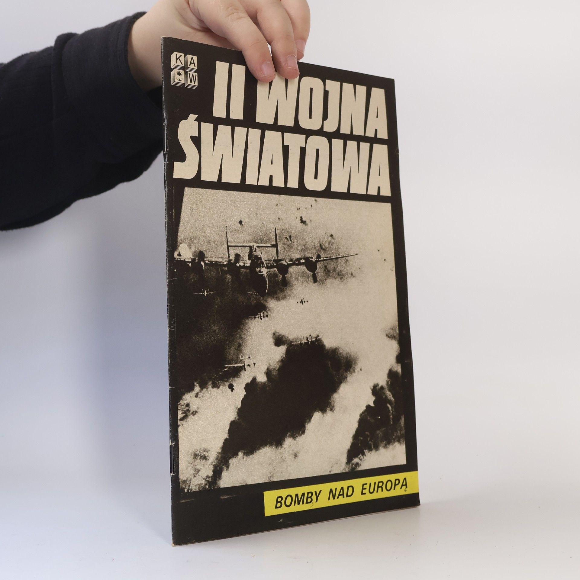 Kolektiv autorů II Wojna Światowa. Bomby nad Europą