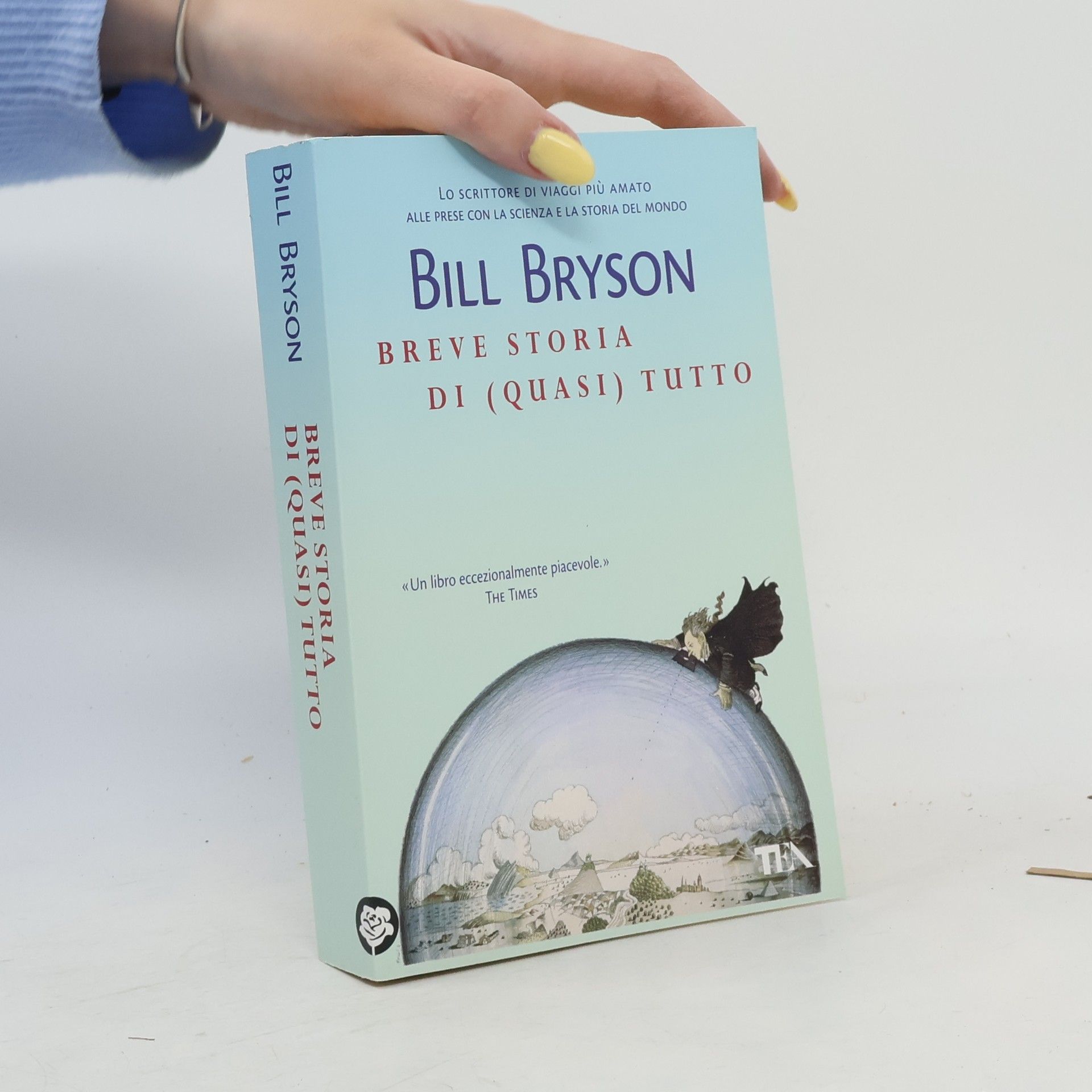 Bill Bryson Breve storia di (quasi) tutto