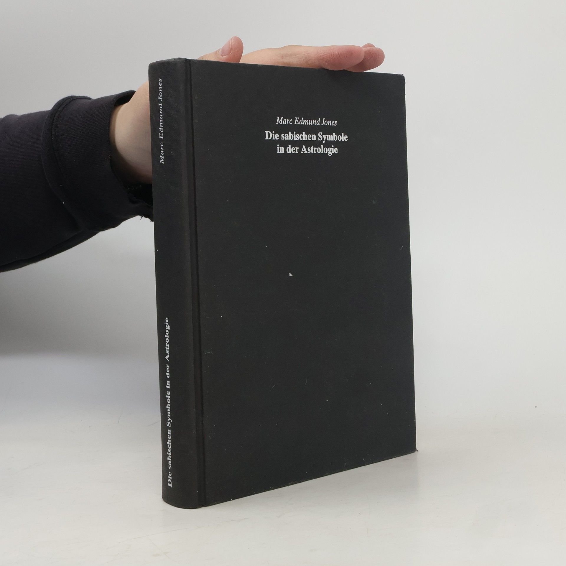 Marc Edmund Jones Die sabischen Symbole in der Astrologie