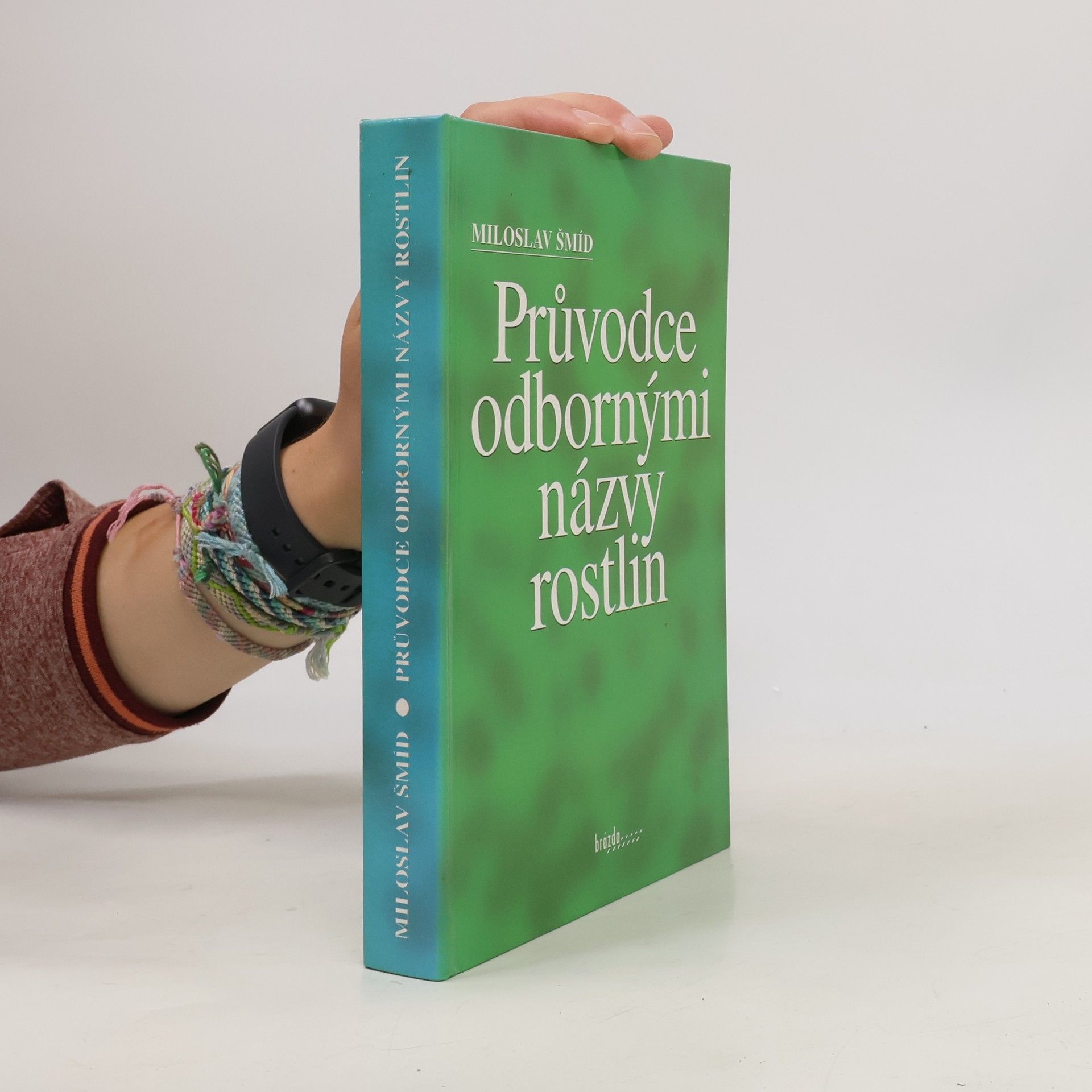 Miloslav Šmíd Průvodce odbornými názvy rostlin : latinsko-český slovník