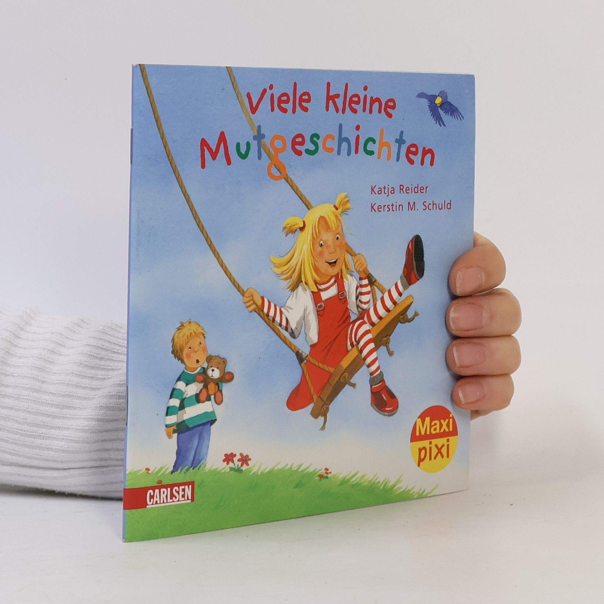 Katja Reider Viele kleine Mutgeschichten