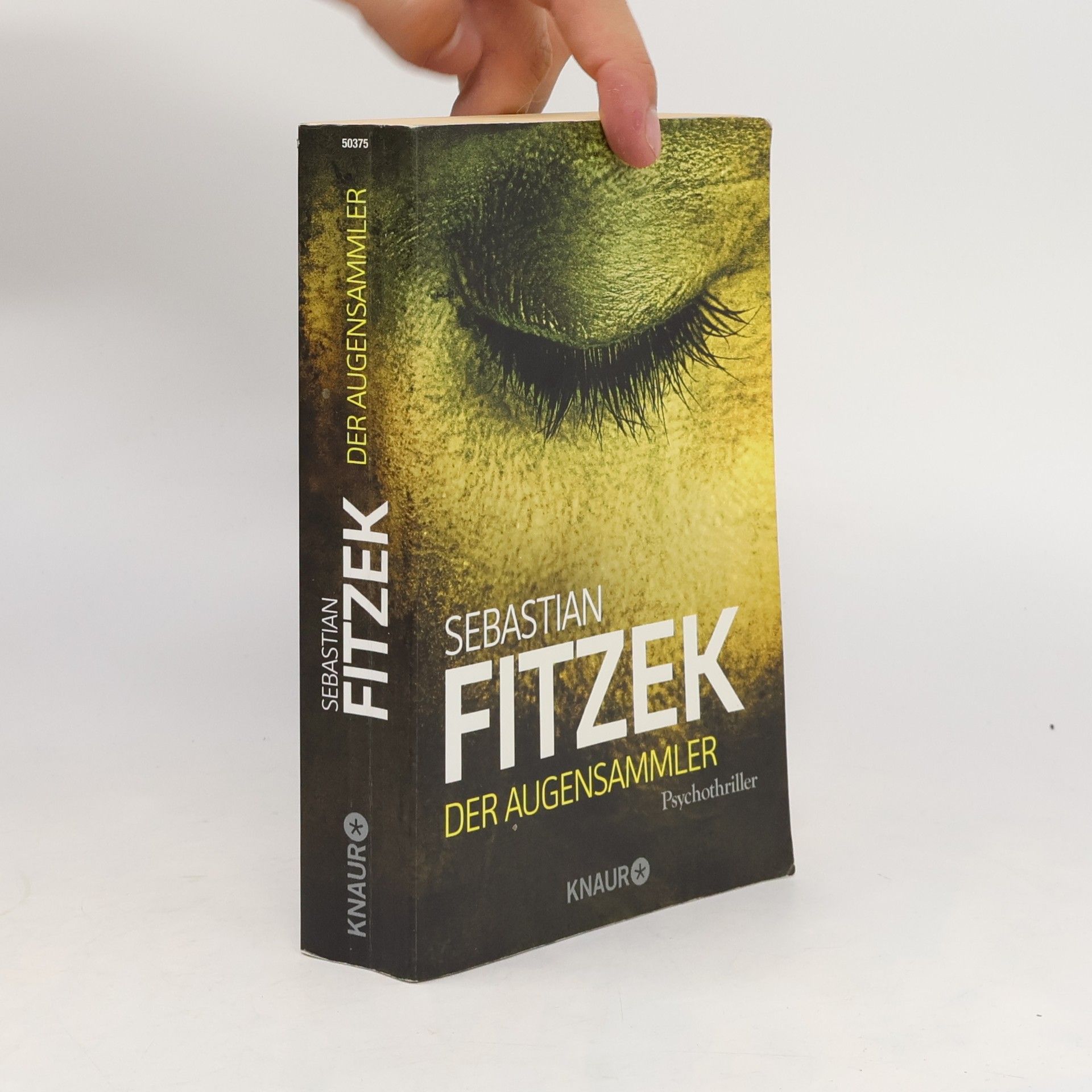 Sebastian Fitzek Der Augensammler