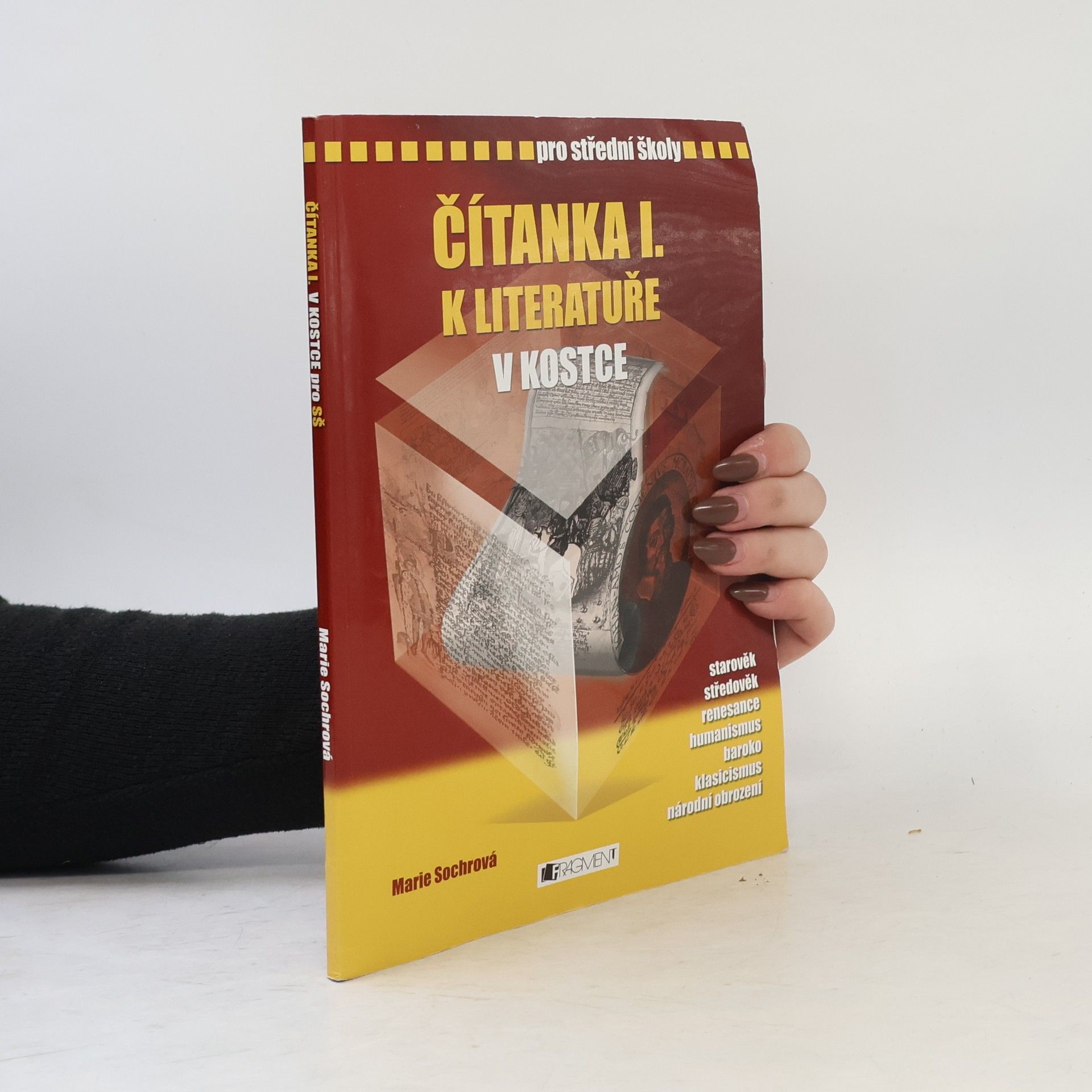 Marie Sochrová Čítanka I. k Literatuře v kostce