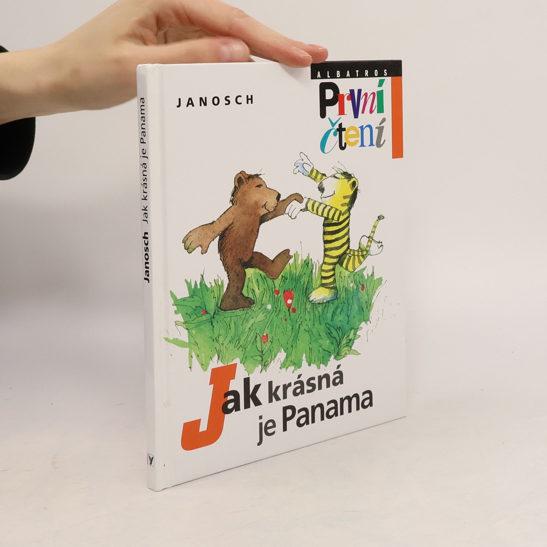 Janosch Jak krásná je Panama. Vyprávění, jak Tygřík s Míšou putovali do vysněné země