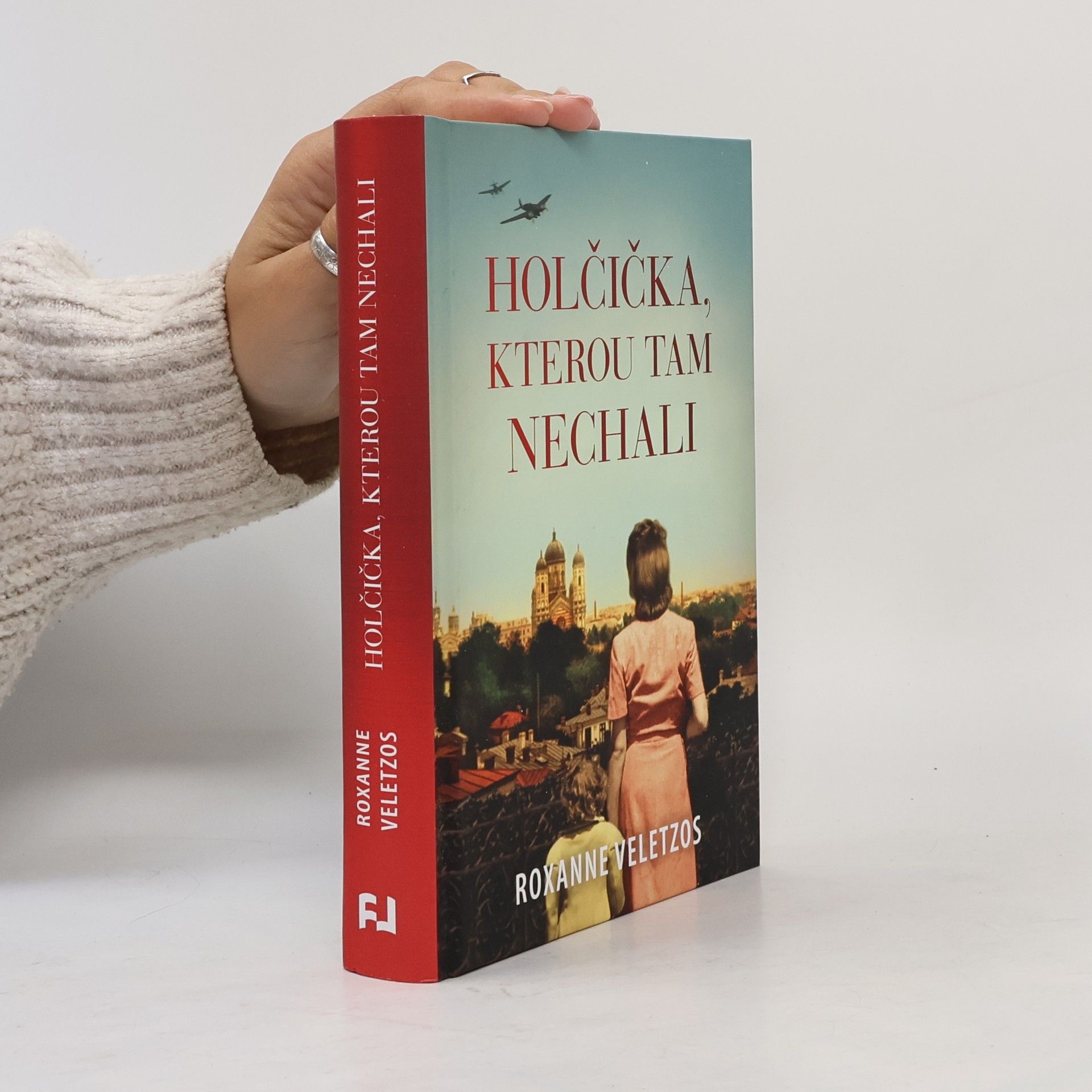 Roxanne Veletzos Holčička, kterou tam nechali