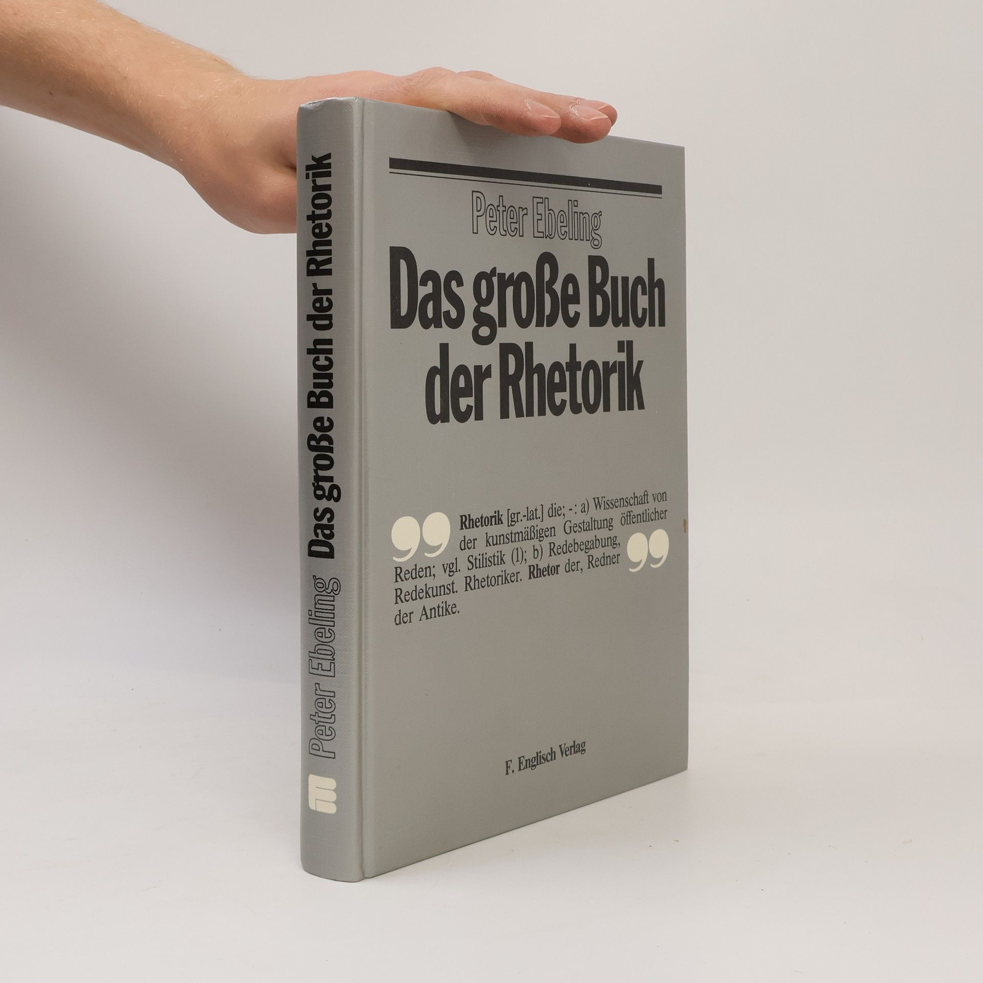 Peter Ebeling Das grosse Buch der Rhetorik