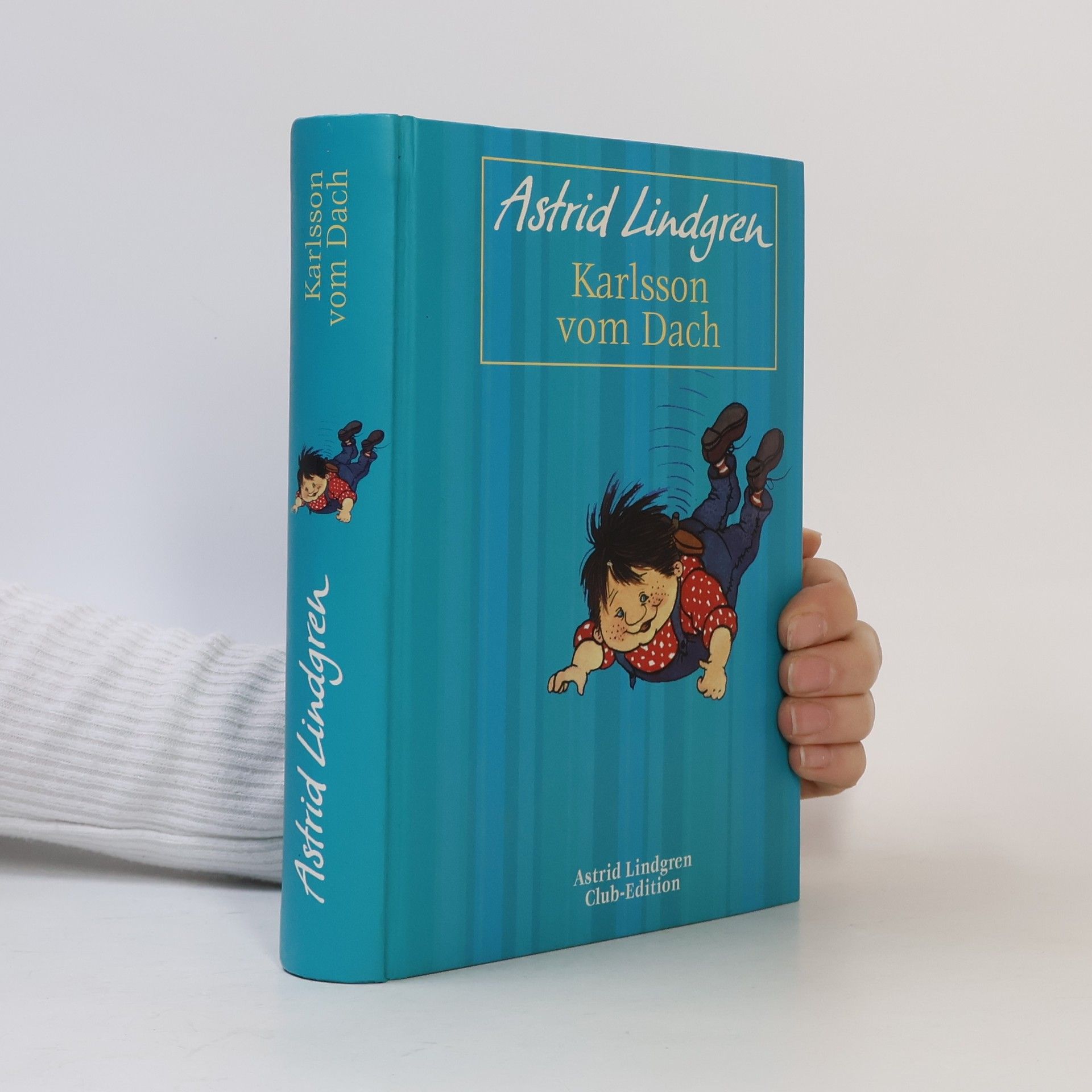 Astrid Lindgrenová Karlsson vom Dach