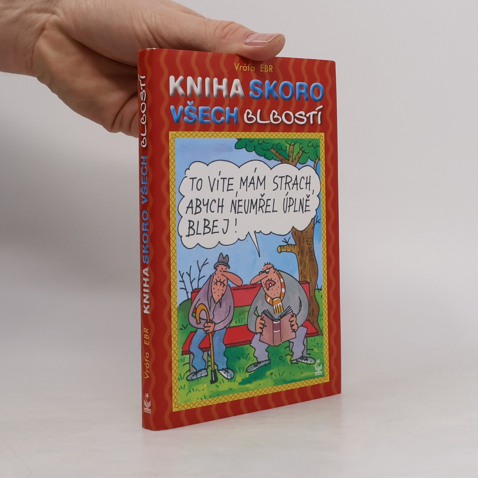 Luboš Drastil Kniha skoro všech blbostí