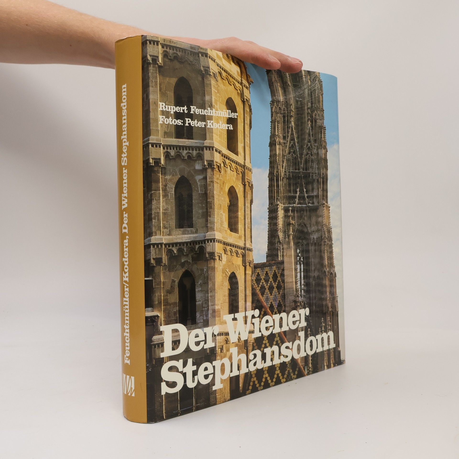 Rupert Feuchtmüller Der Wiener Stephansdom