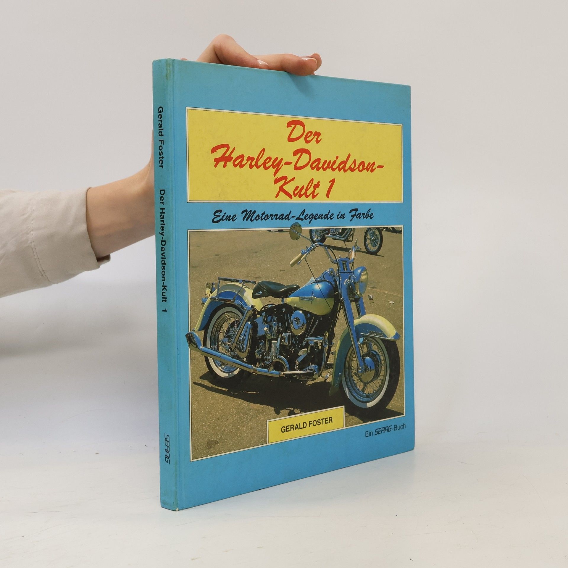 Kolektiv autorů Der Harley-Davidson- Kult 1