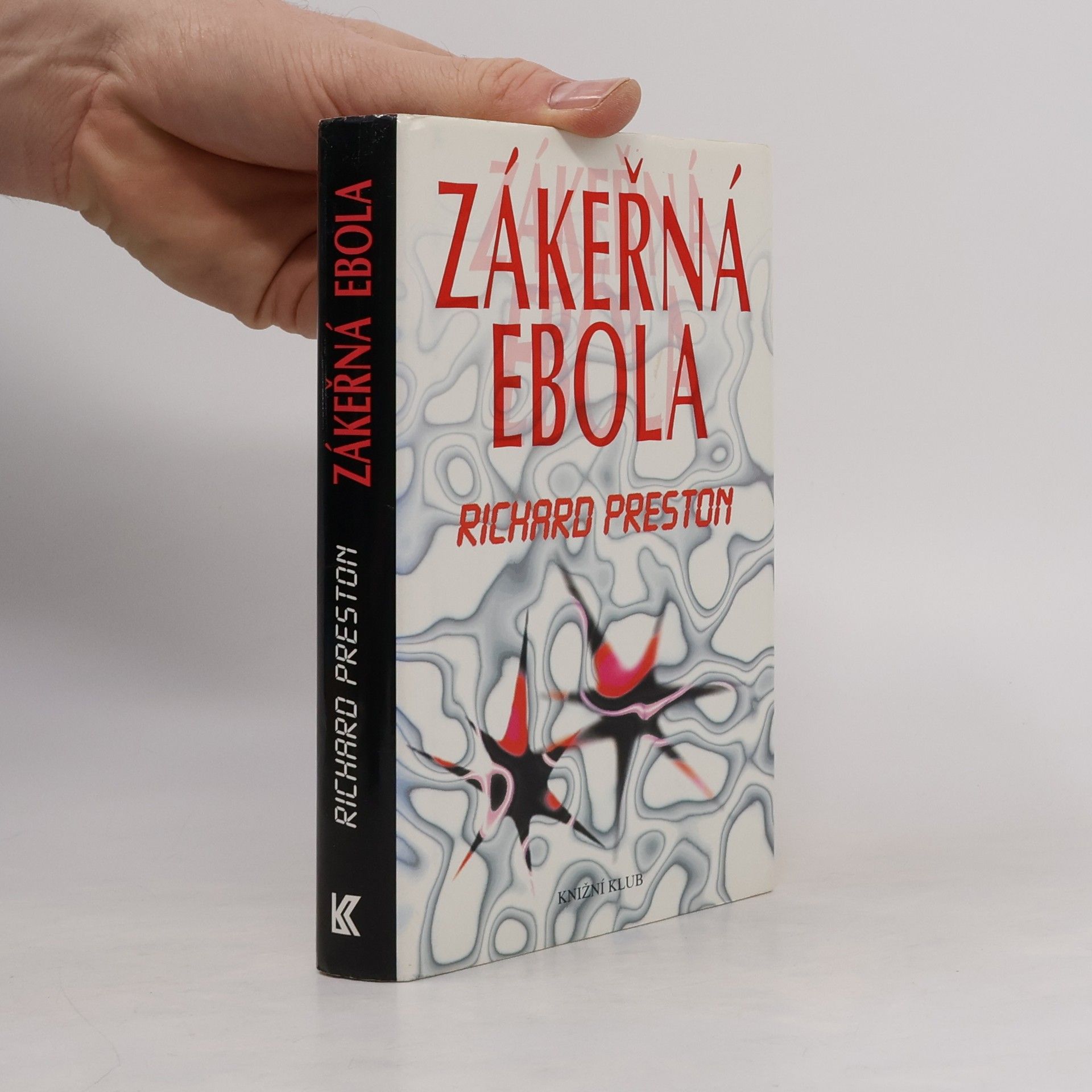 Richard Preston Zákeřná Ebola