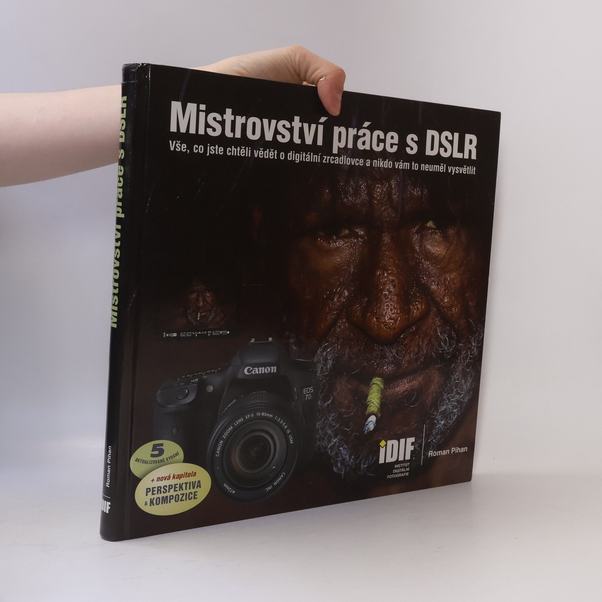 Roman Pihan Mistrovství práce s DSLR