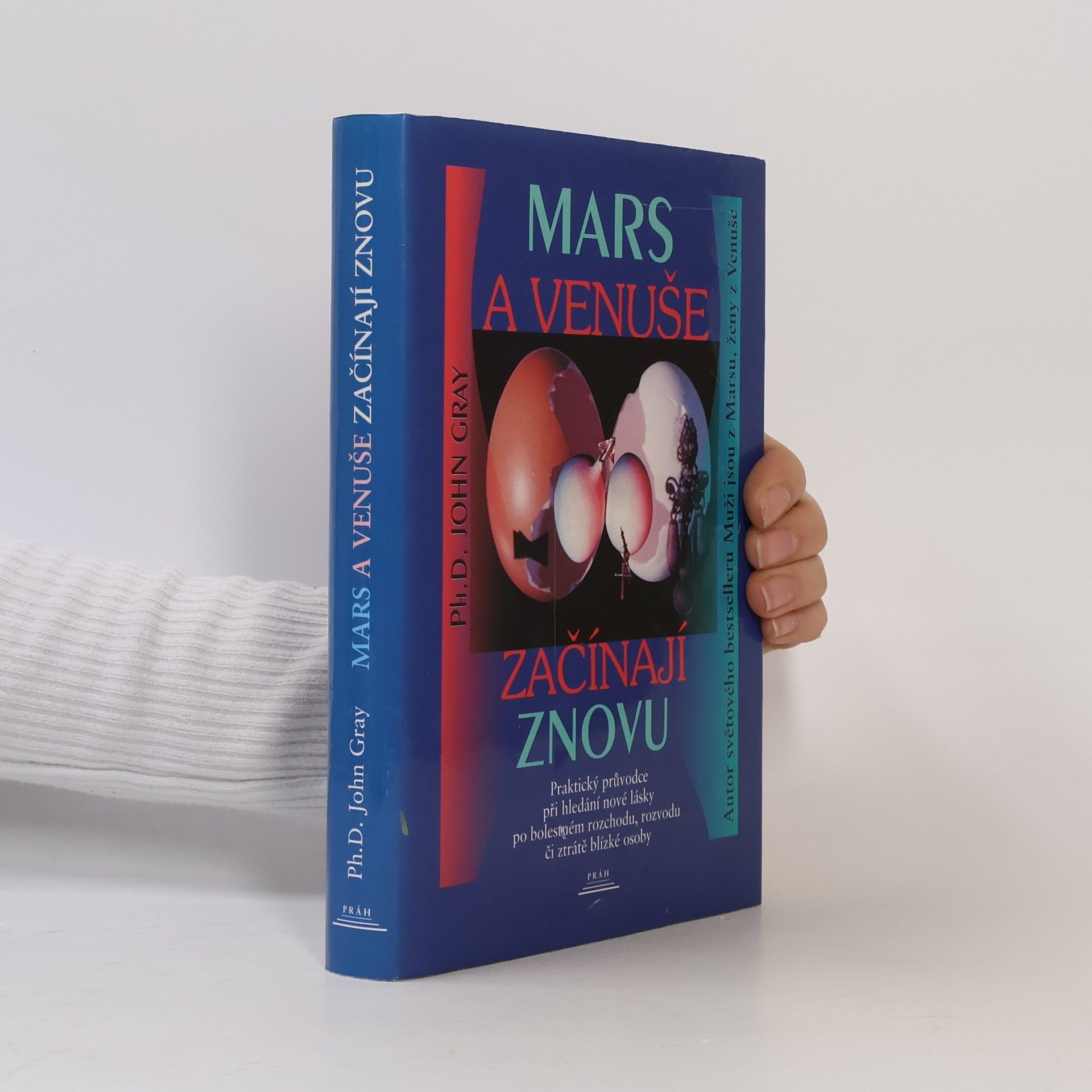 John Gray Mars a Venuše začínají znovu