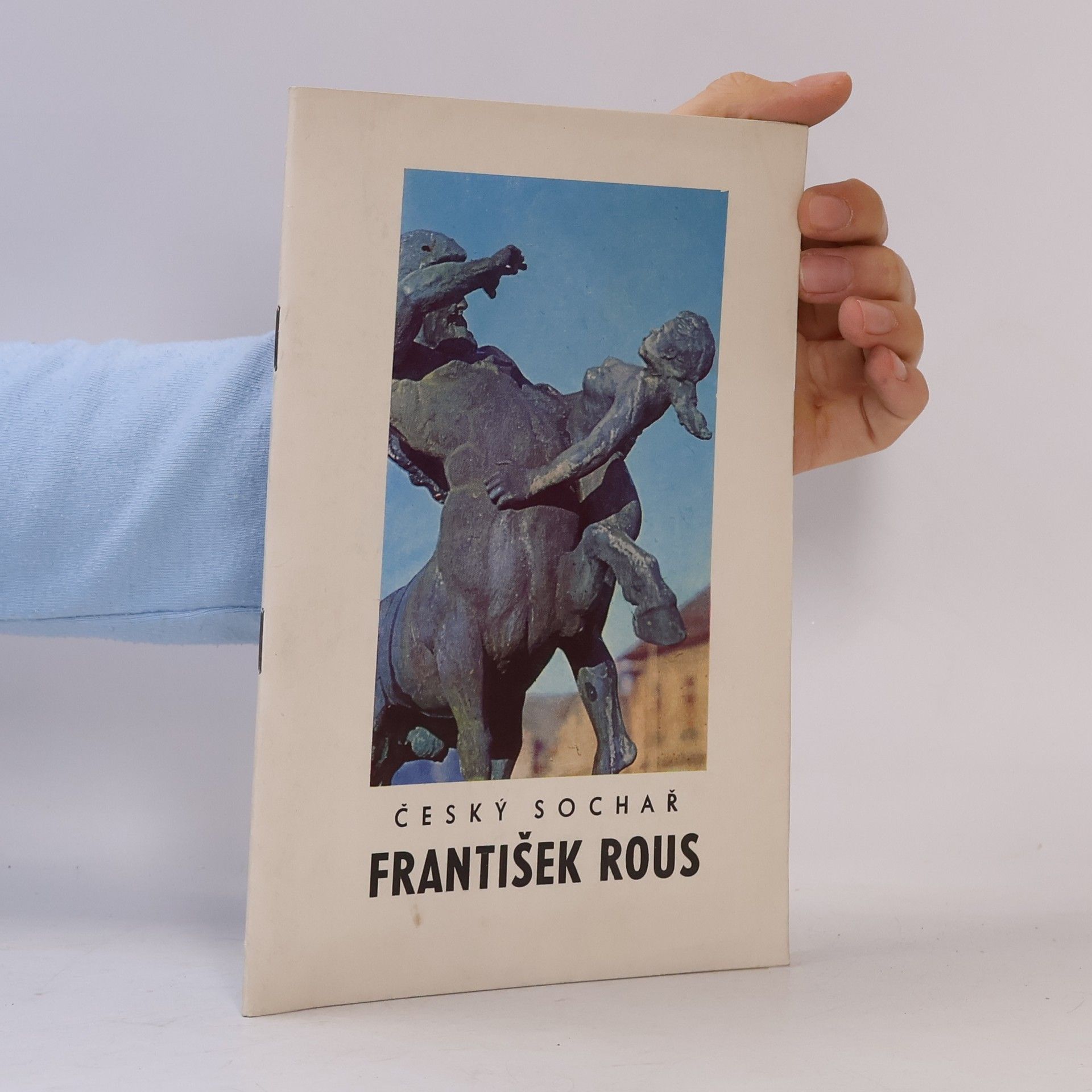 Jaromír Neumann Český sochař František Rous