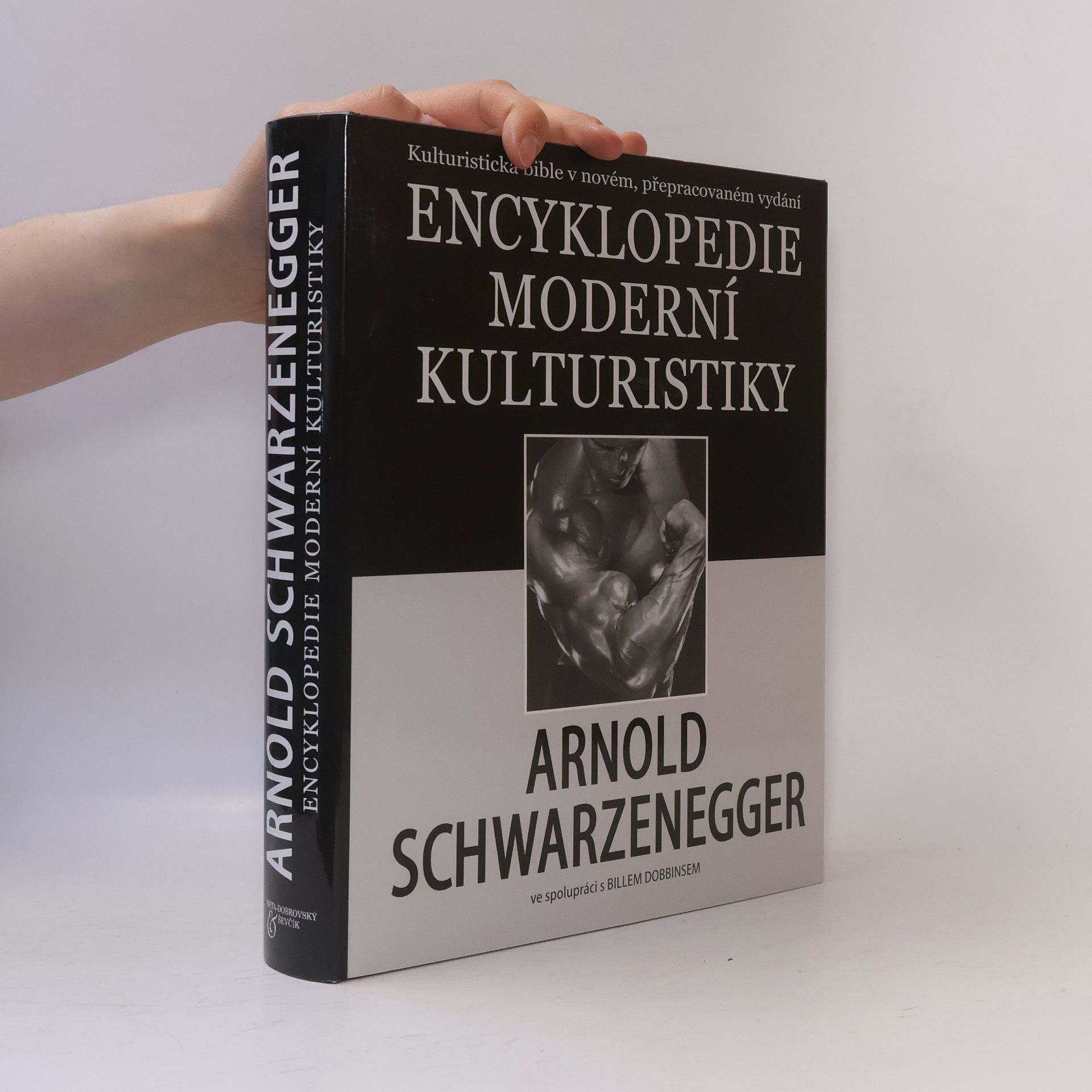 Arnold Schwarzenegger Encyklopedie moderní kulturistiky