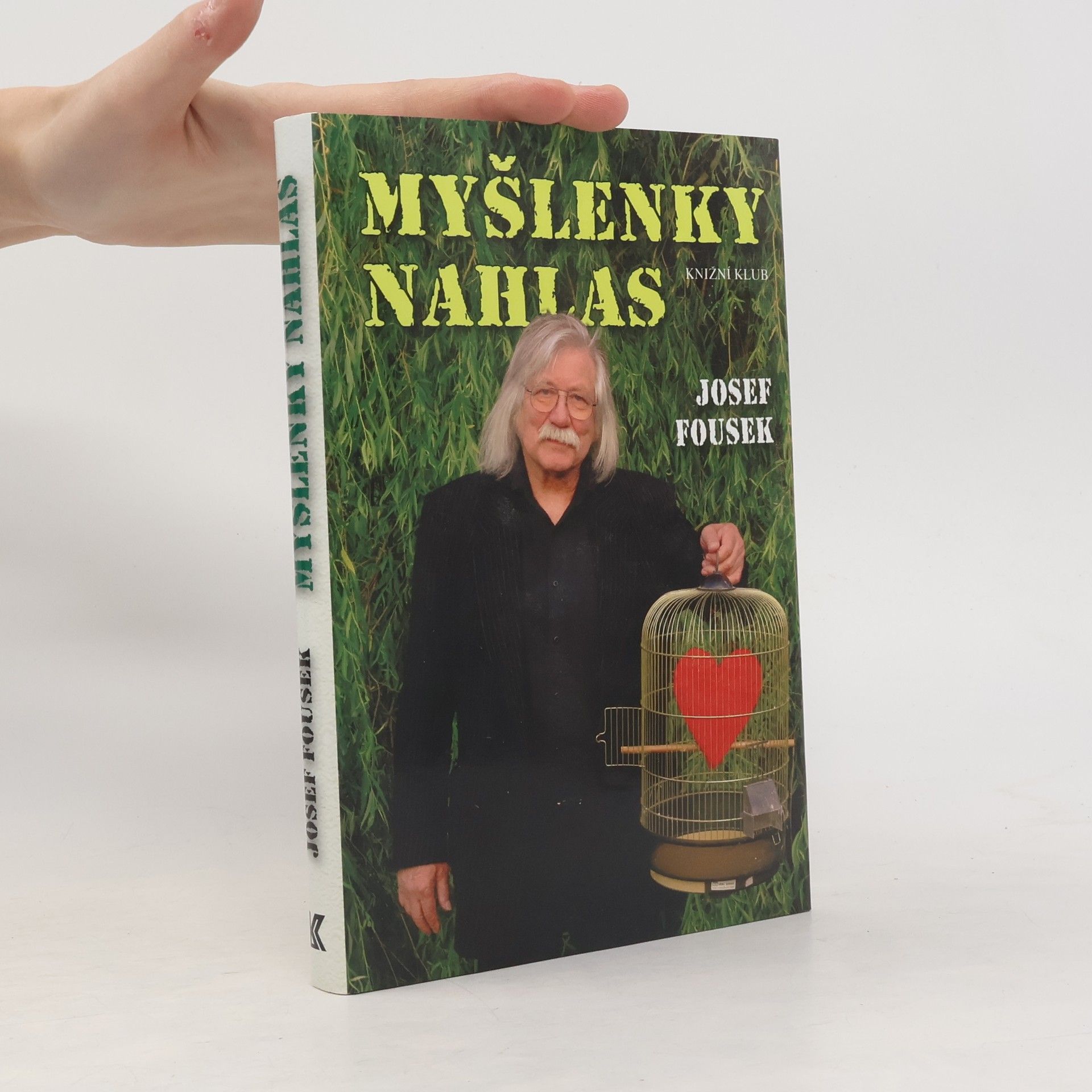 Josef Fousek Myšlenky nahlas : životopisné fejetony, příběhy, básně a texty