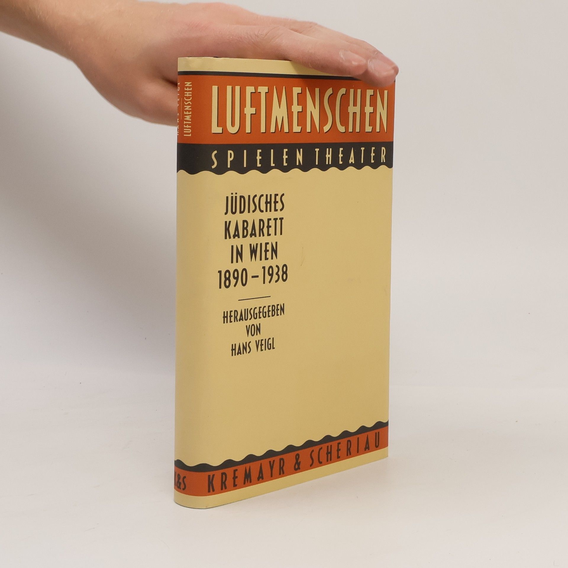 Hans Veigl Luftmenschen spielen Theater