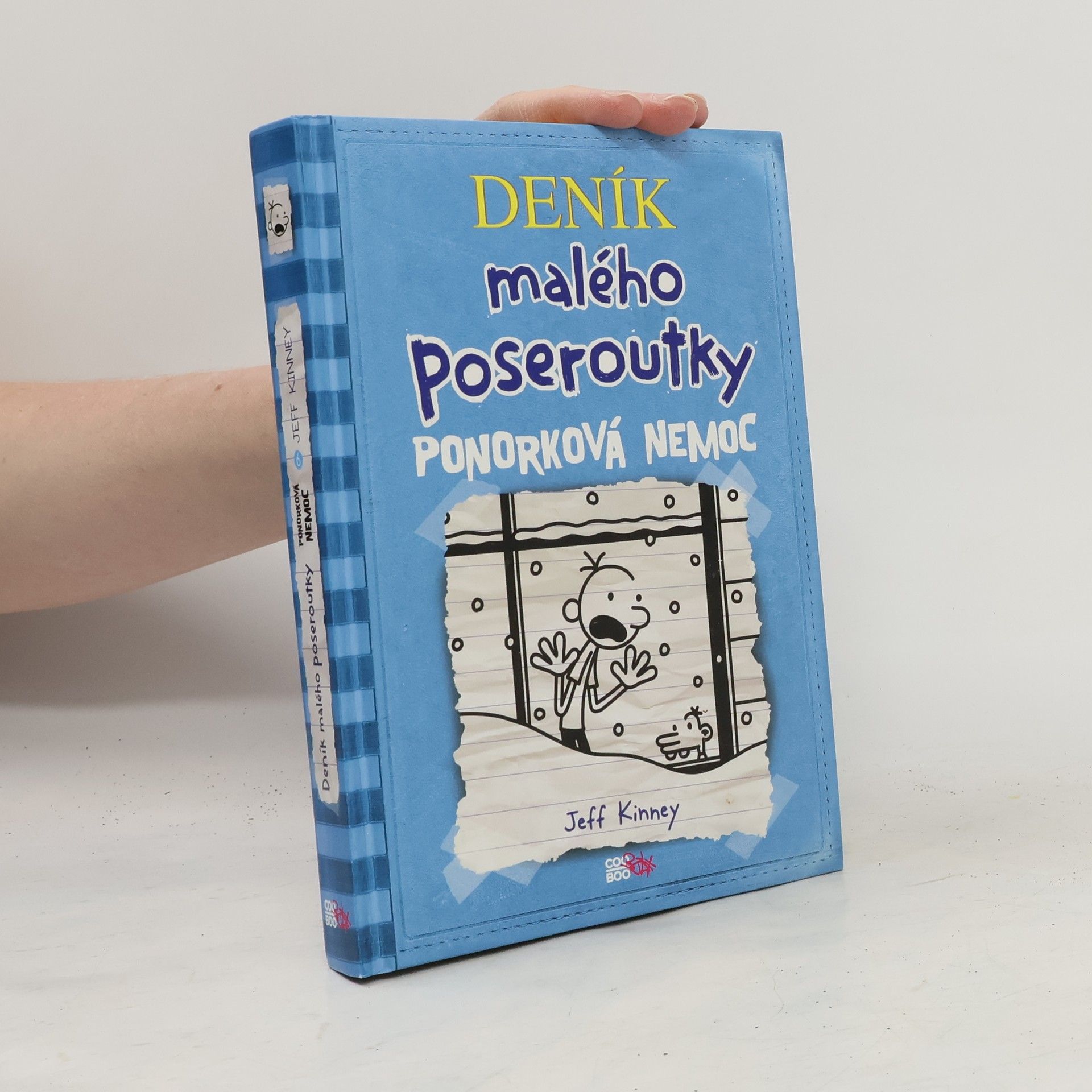 Jeff Kinney Deník malého poseroutky 6. Ponorková nemoc