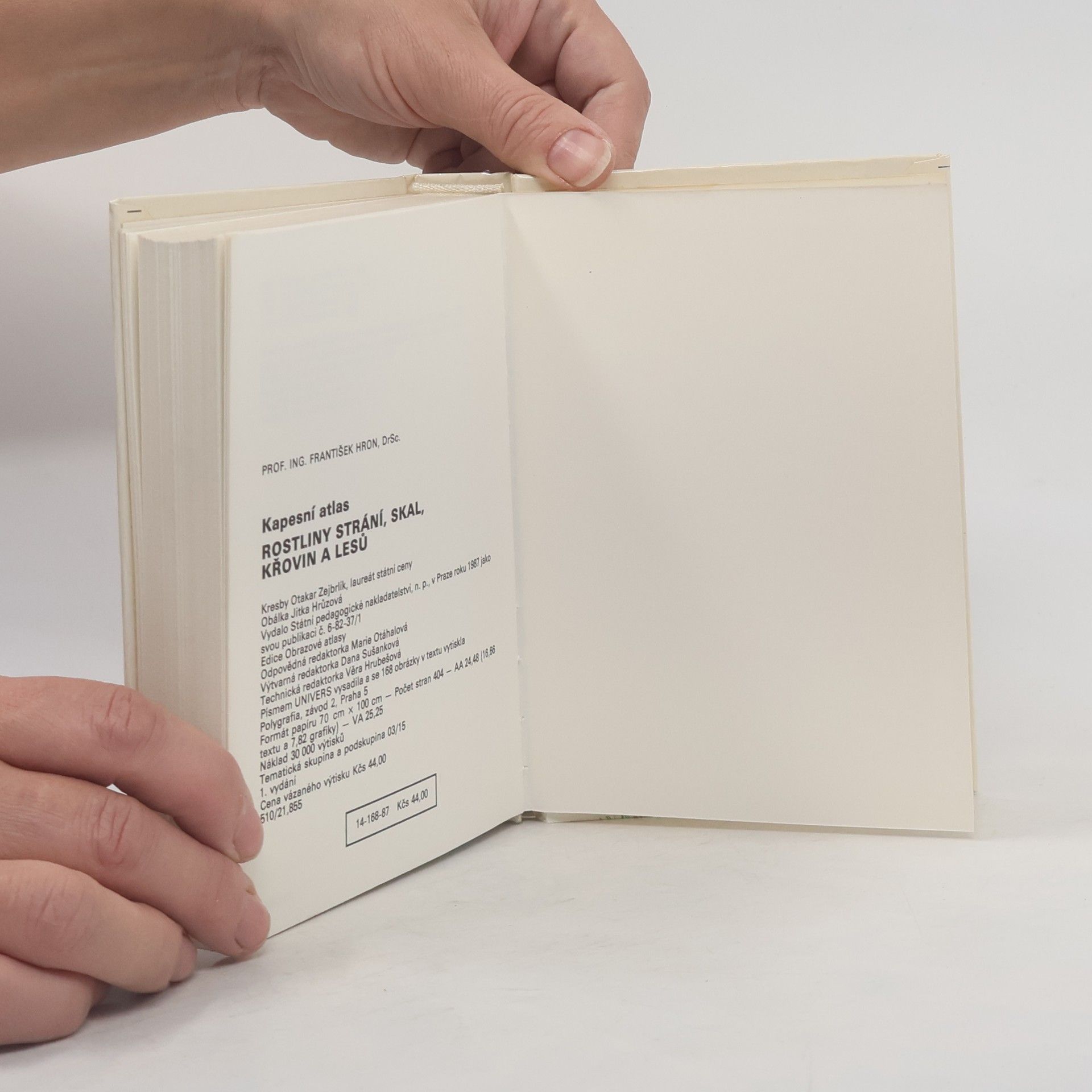 František Hron Rostliny strání, skal, křovin a lesů. Kapesní atlas