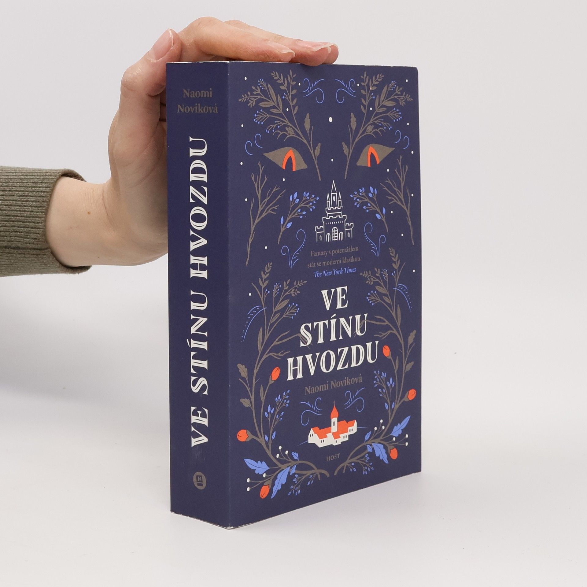 Naomi Novik Ve stínu Hvozdu