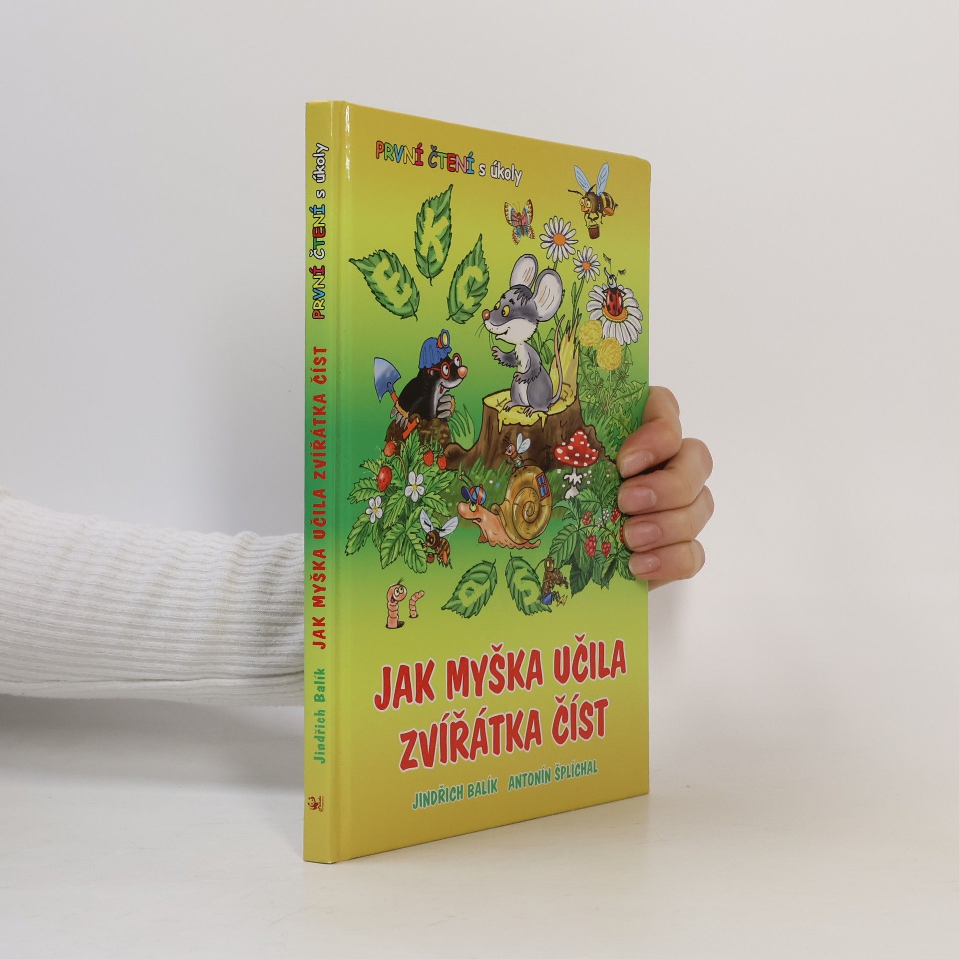 Antonín Šplíchal Jak myška učila zvířátka číst