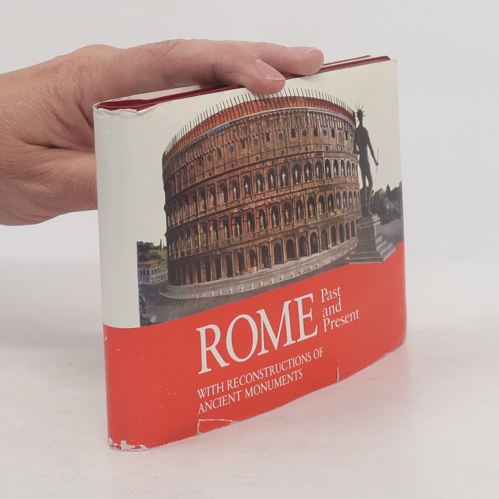 Autorenkollektiv Rome Monuments Past and Present