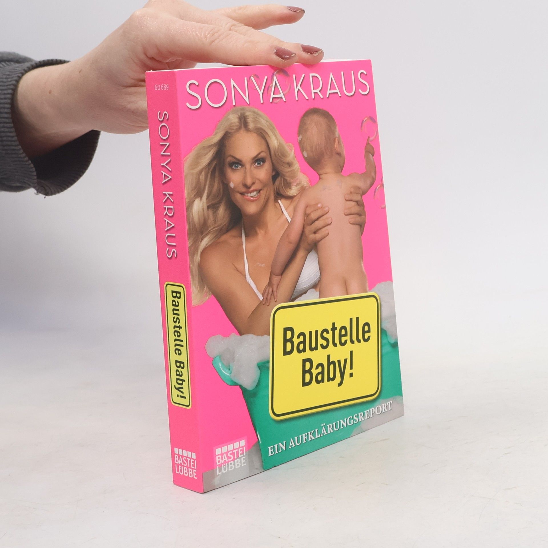 Sonya Kraus Baustelle Baby!