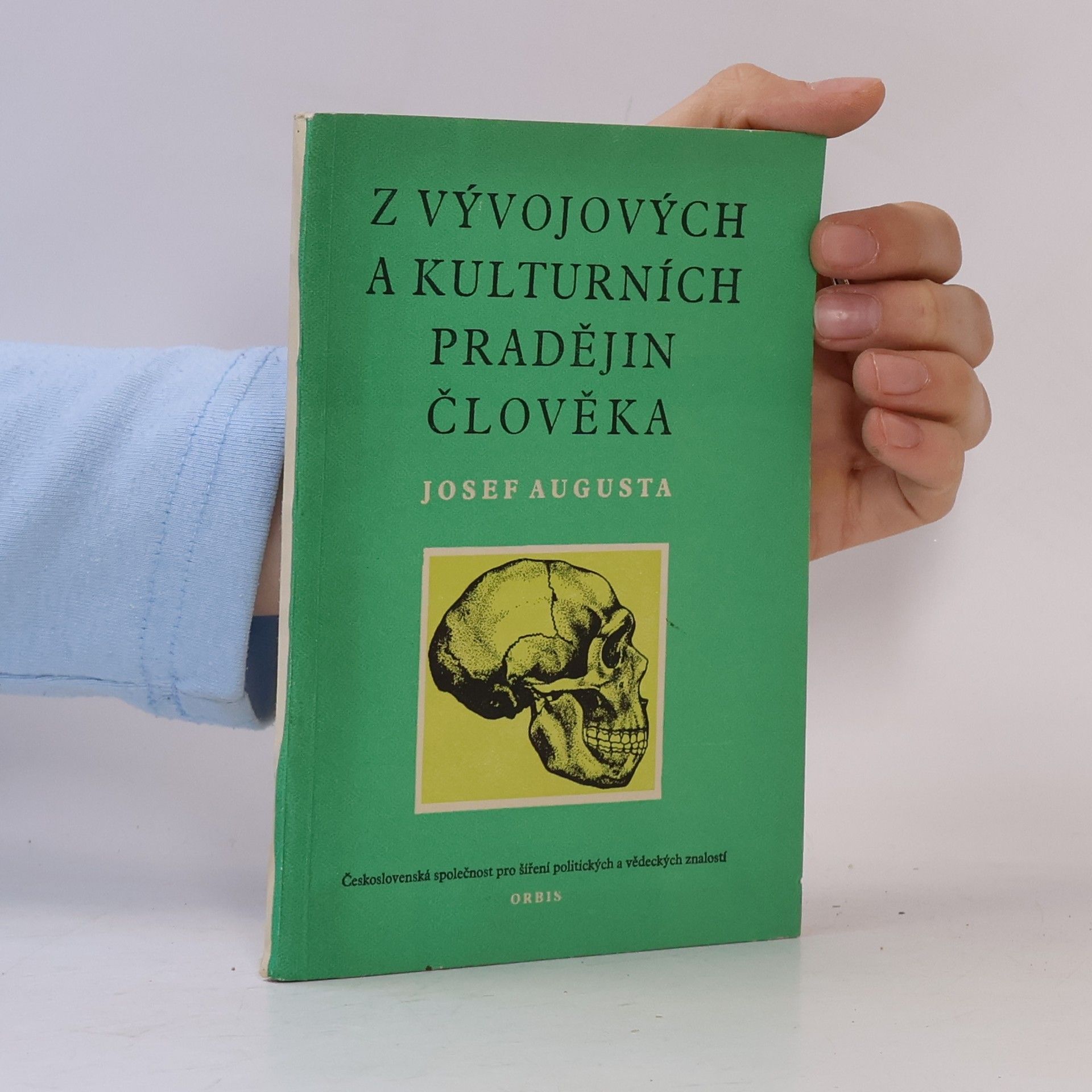 Josef Augusta Z vývojových a kulturních pradějin člověka