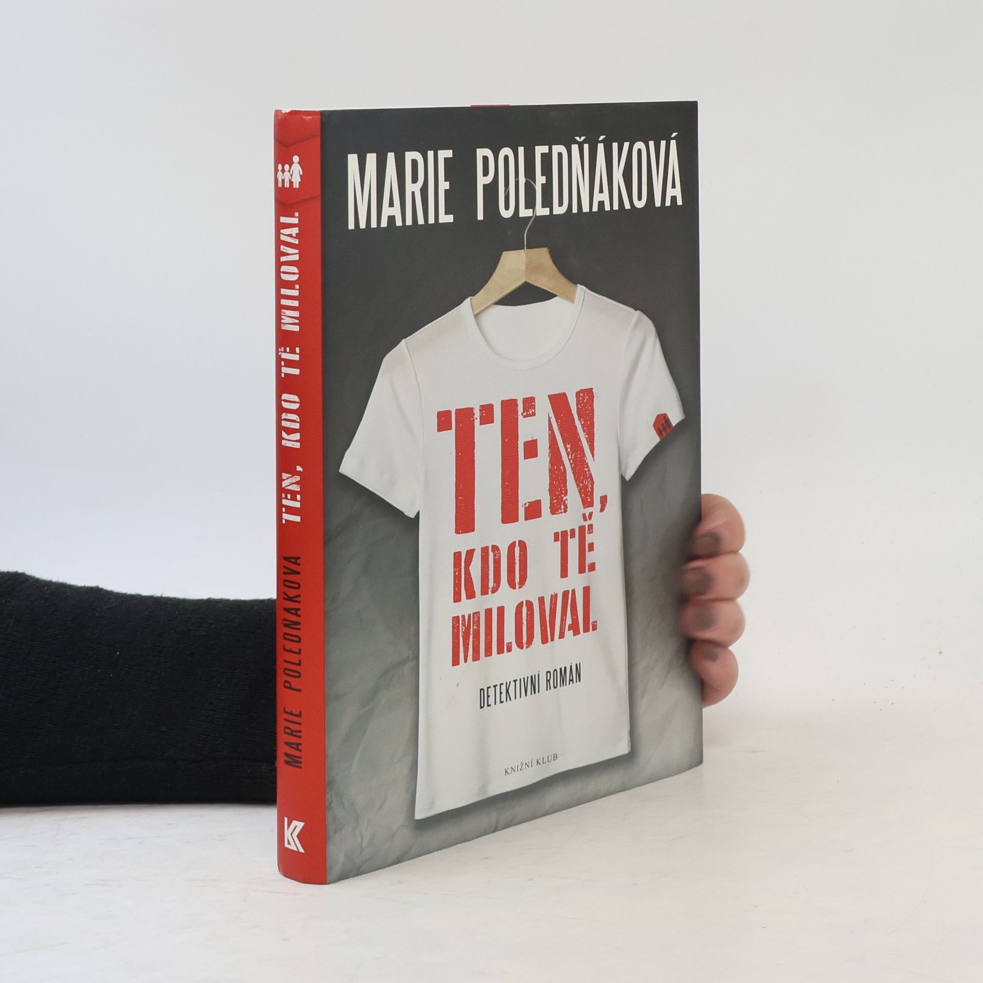 Marie Poledňáková Ten, kdo tě miloval