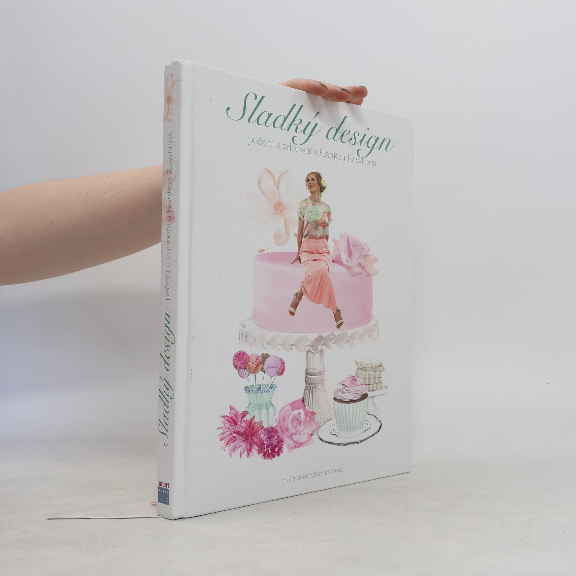 Hana Rawlings Sladký design. Pečení a zdobení s Hankou Rawlings