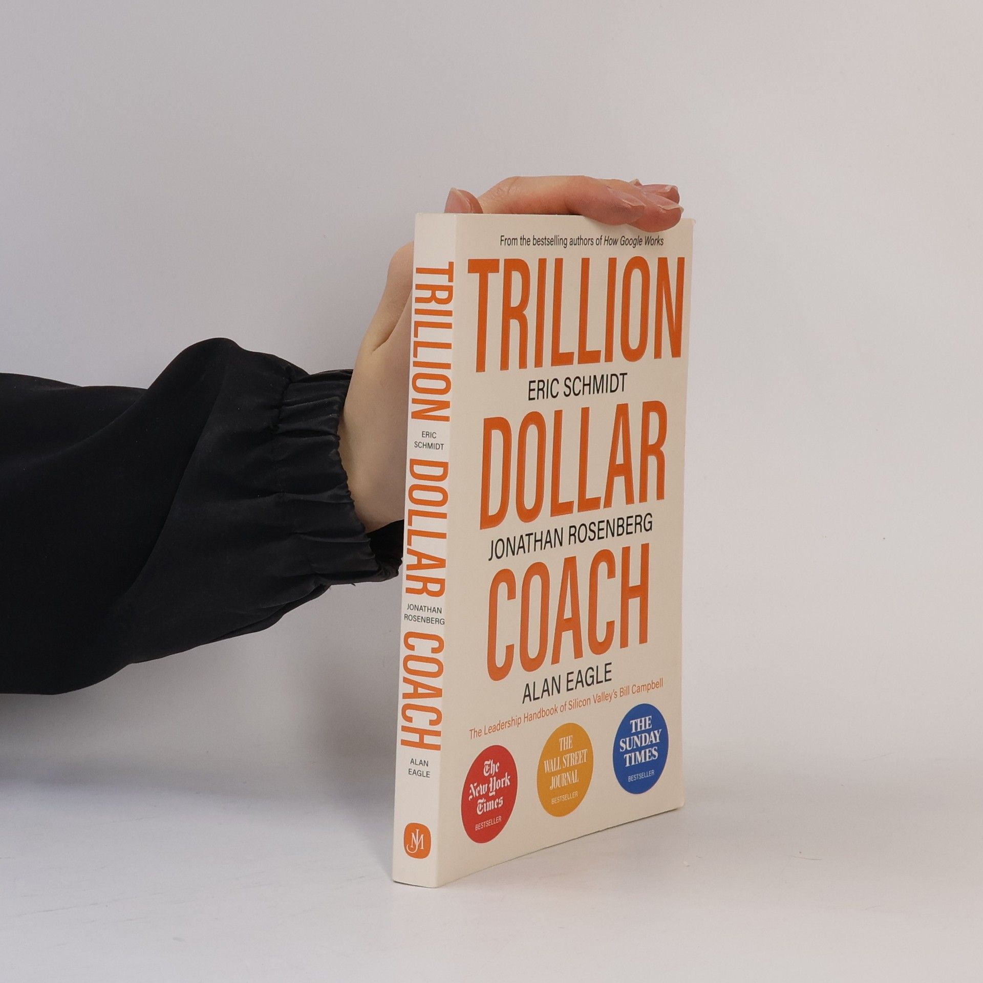Eric Schmidt Trillion Dollar Coach