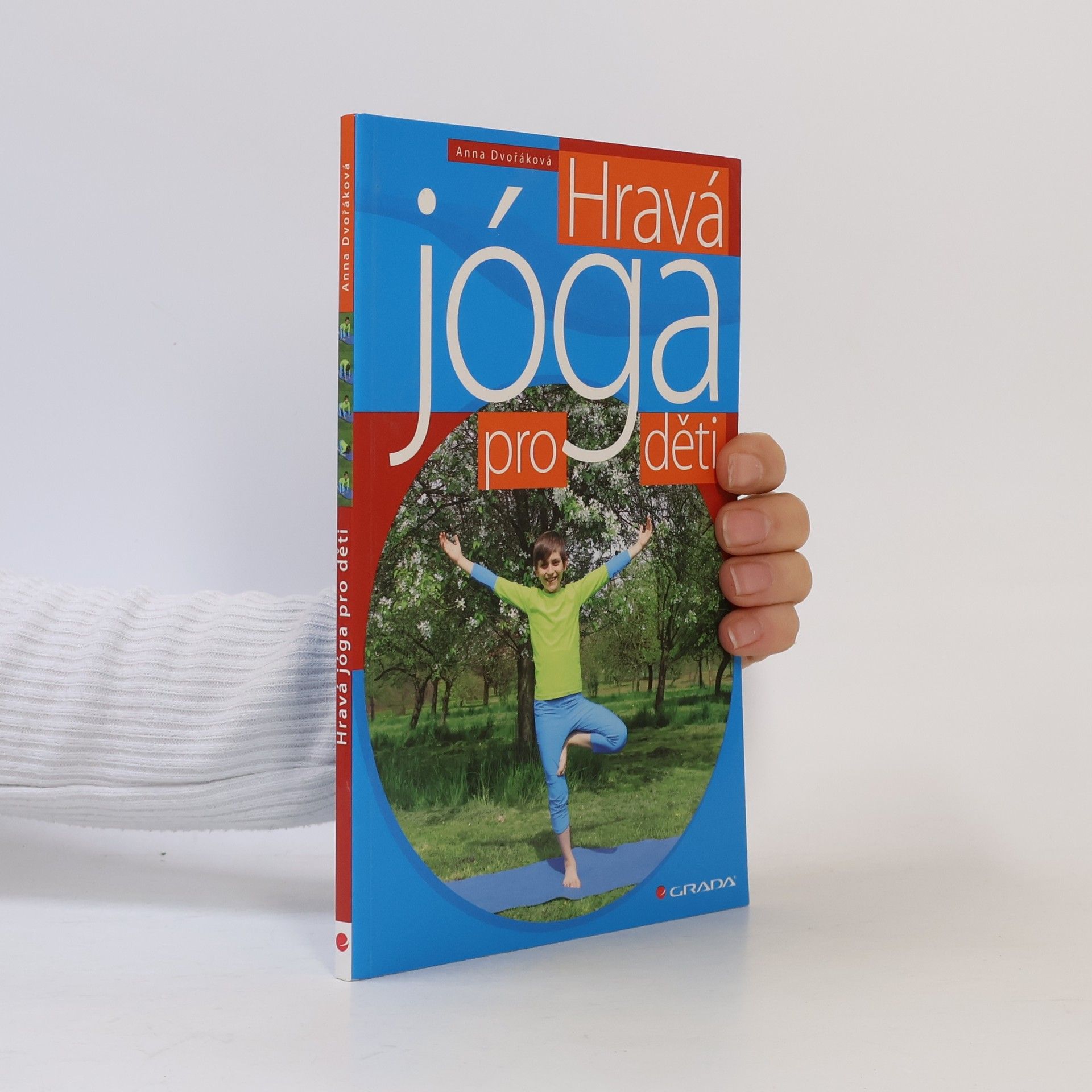 Anna Dvořák Hravá jóga pro děti
