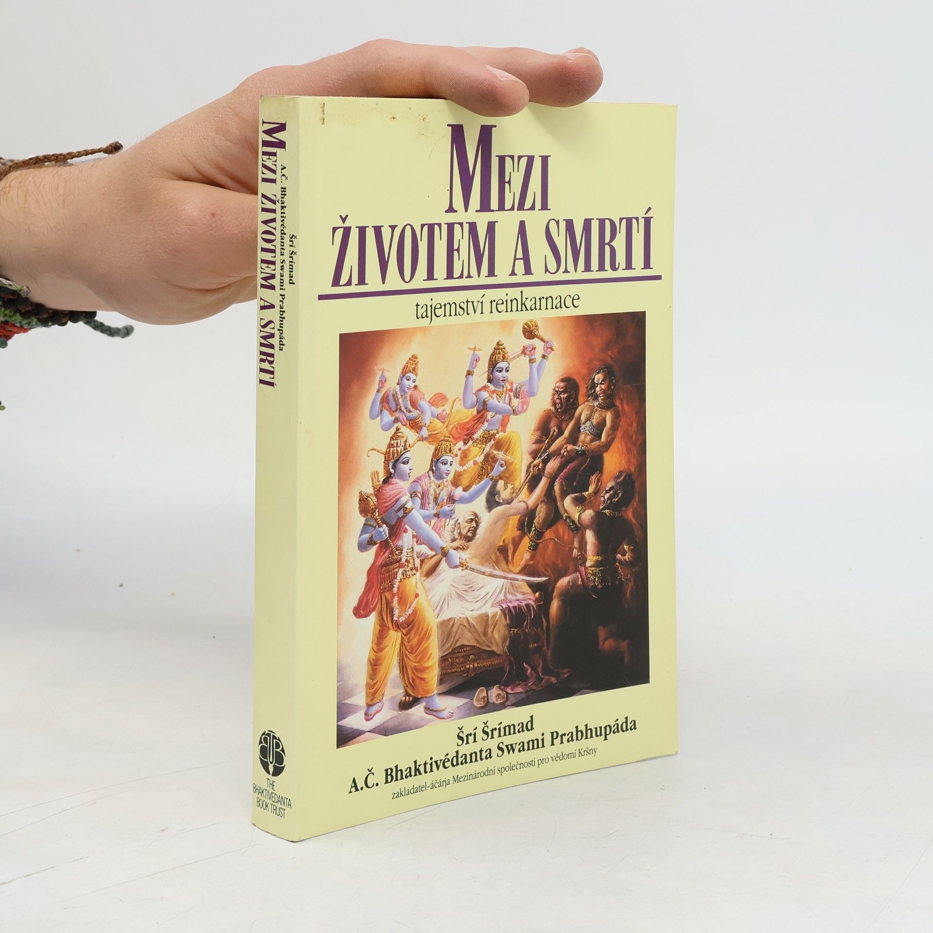 Šrí Šrímad A. Č. Bhaktivédanta Swami Prabhupáda Mezi životem a smrtí